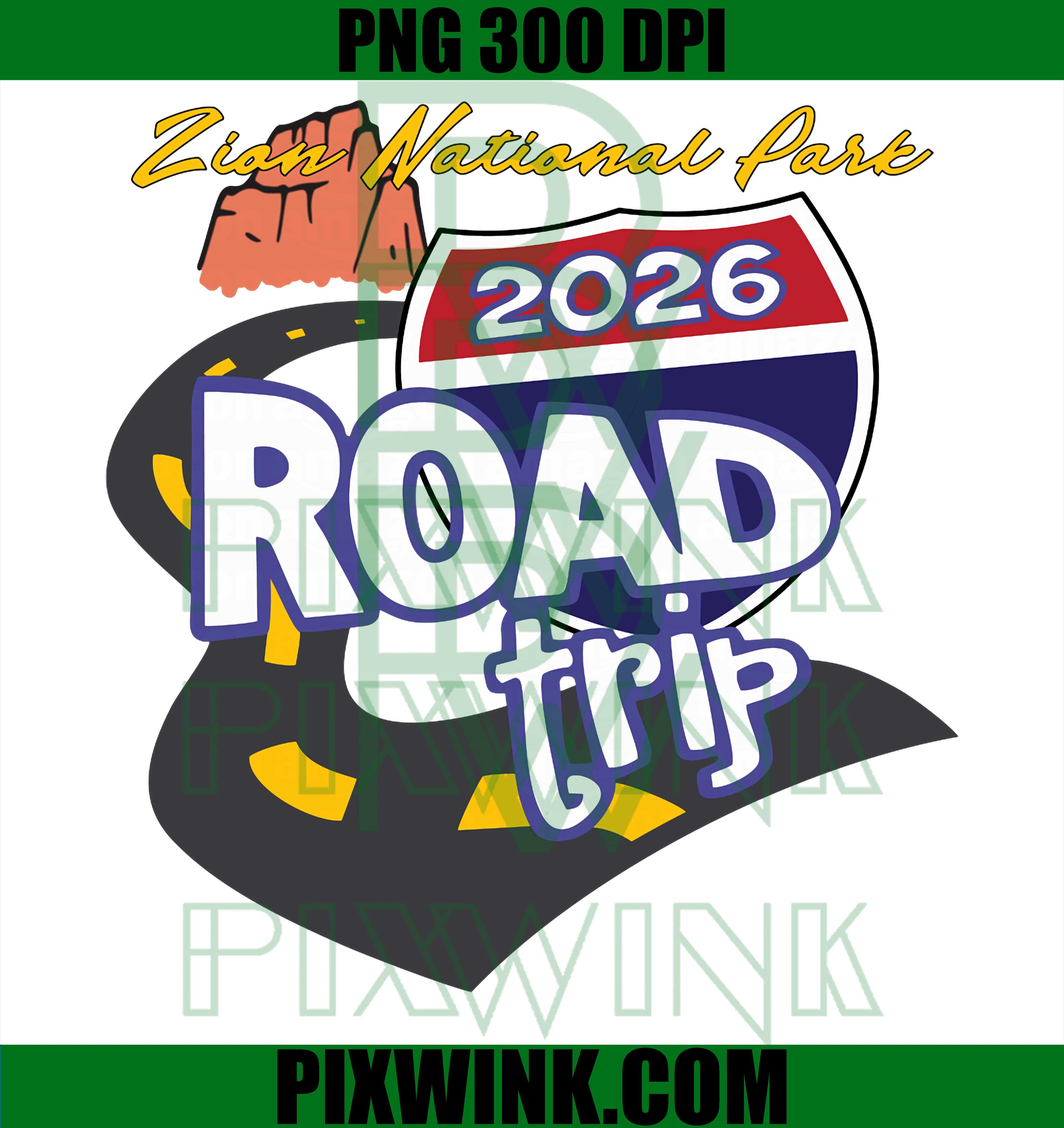2026 Zion National Park Road Trip PNG