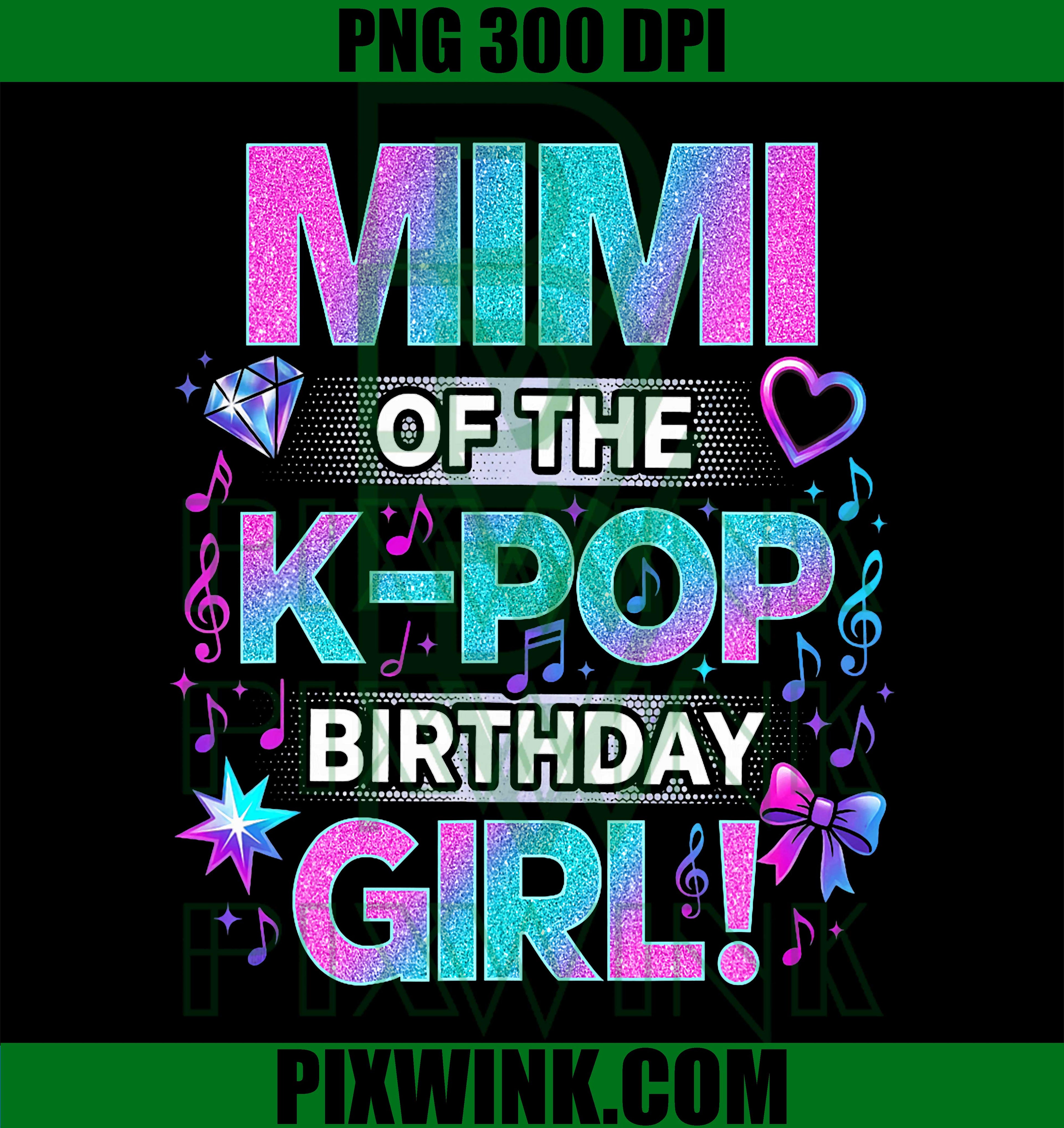 Mimi PNG, K-Pop Birthday Girls PNG, Korean Music Lovers PNG