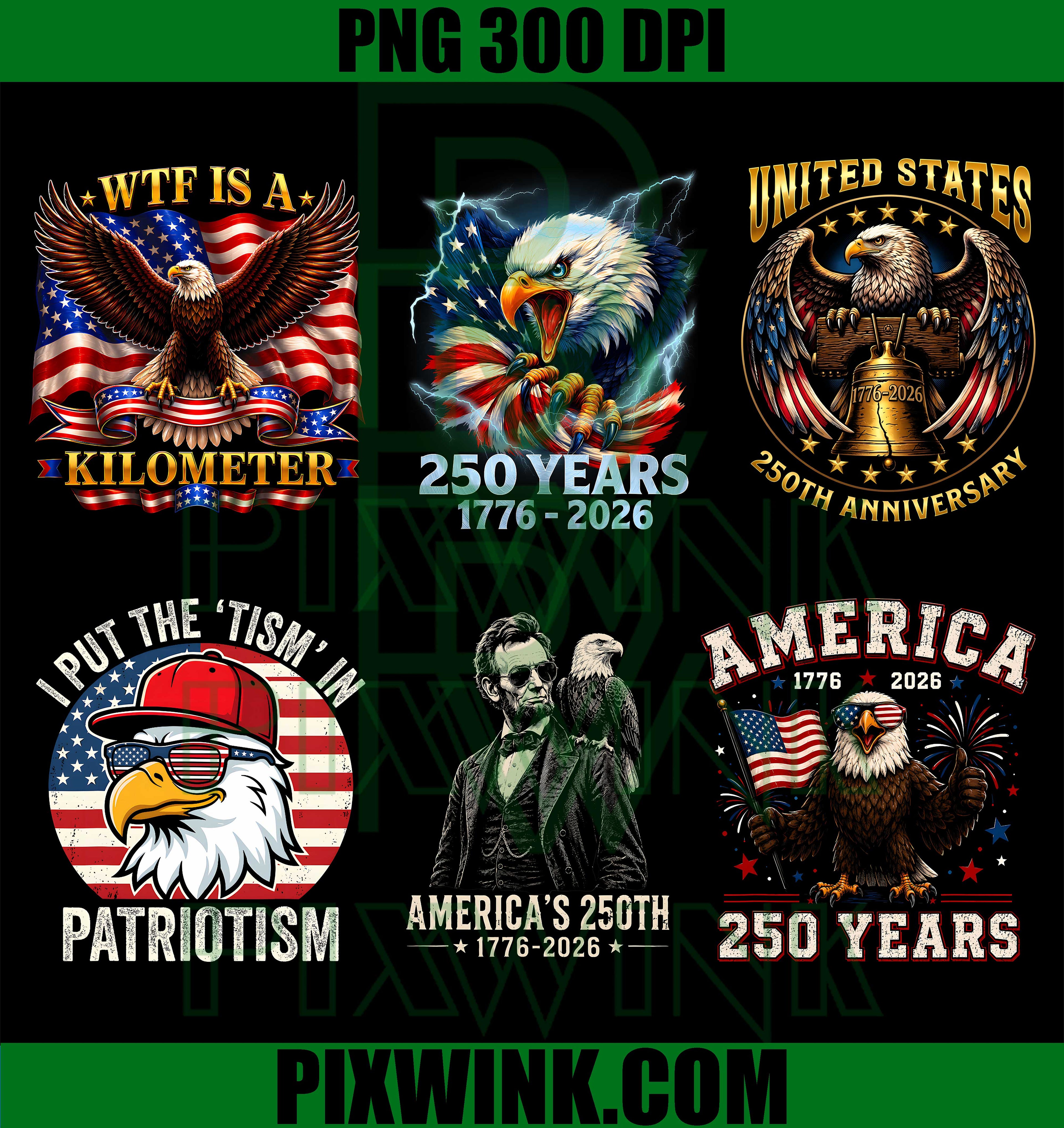 America 250th Kilometer Eagle Bundle PNG, Patriotic Lincoln Tism PNG