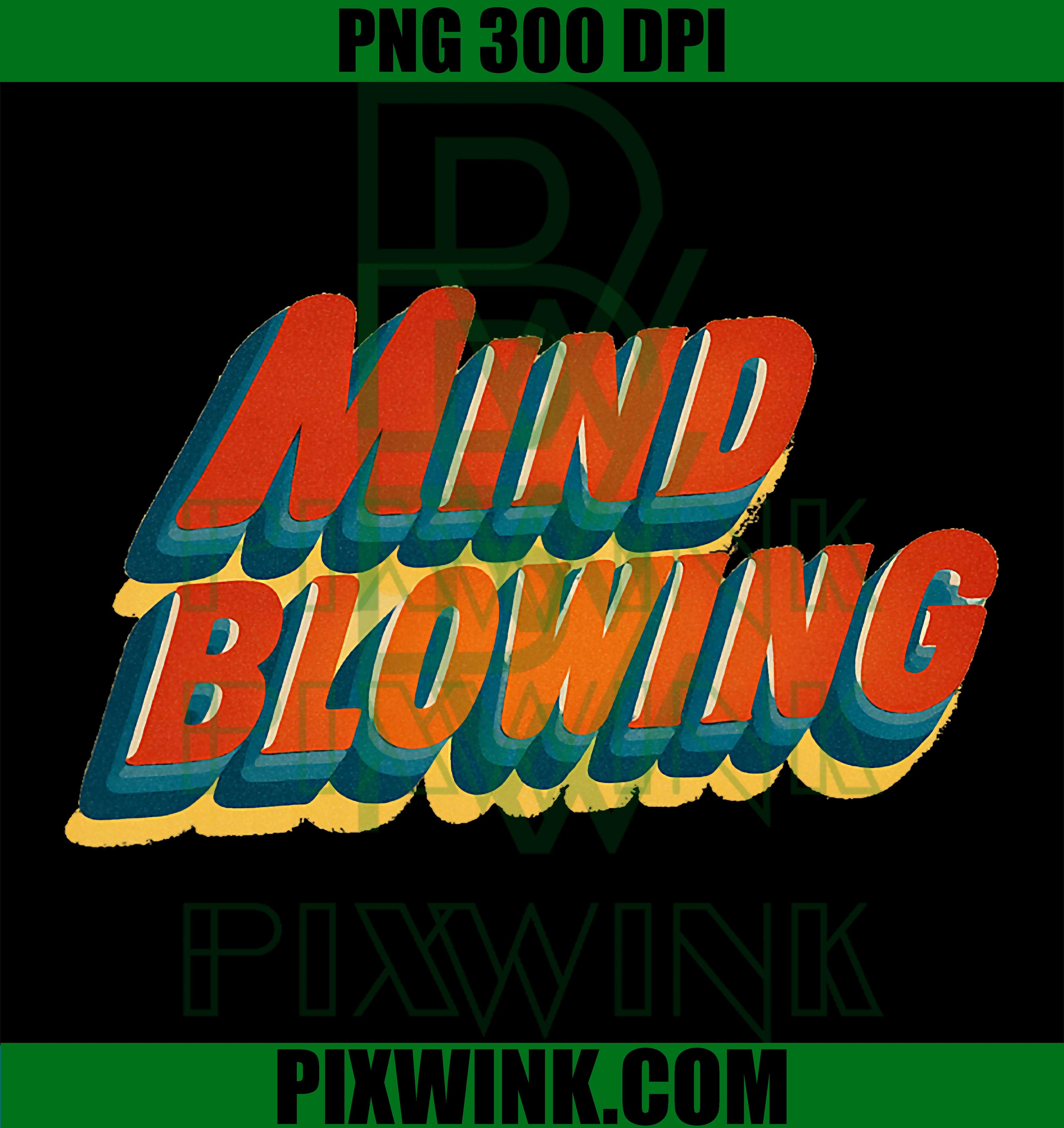 Mind Blowing Quote PNG, Amazing Statement PNG, Motivational Quote PNG