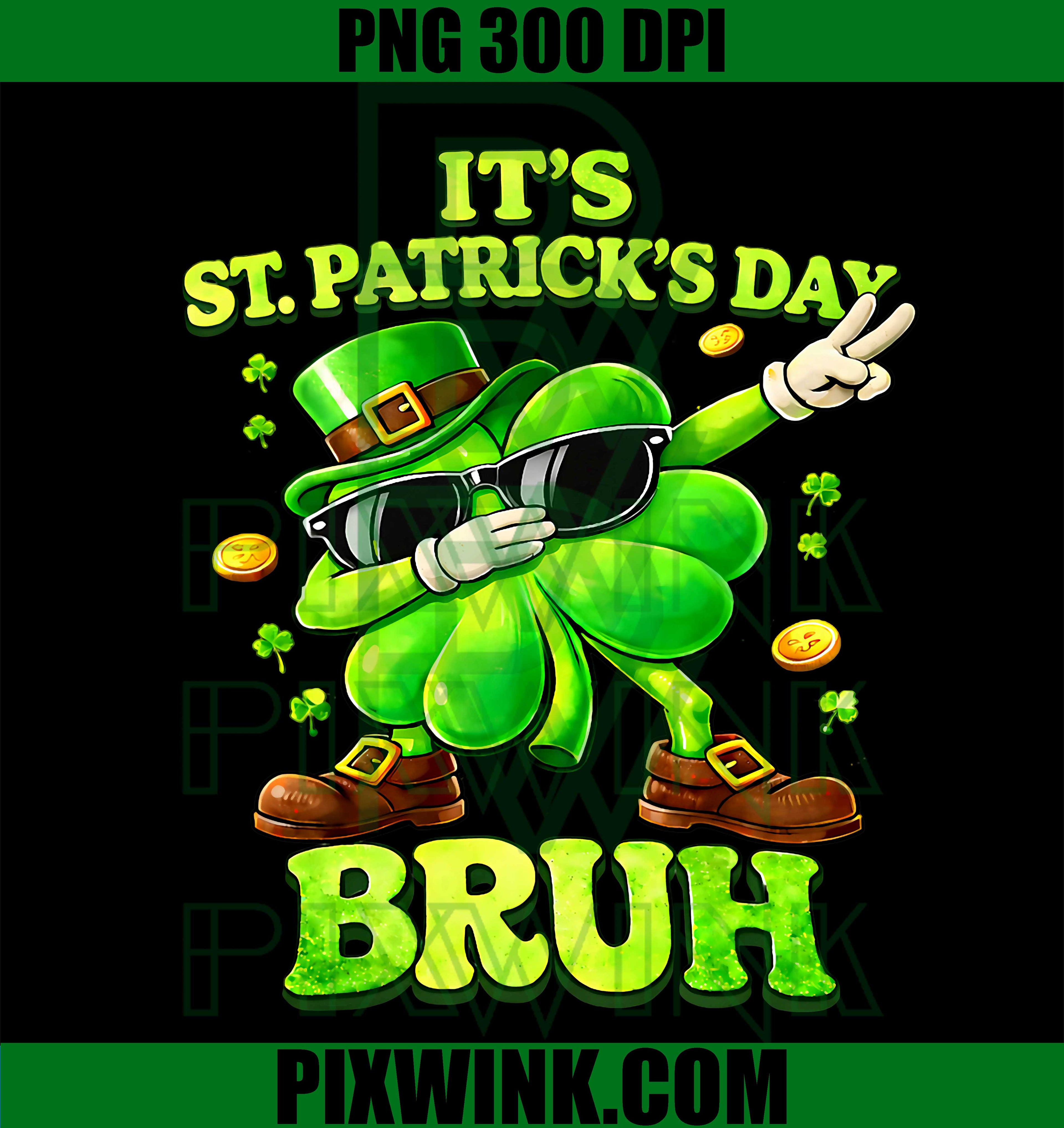 Bruh St Patrick’s Day Shamrock PNG, Funny Boys Kids Irish Meme PNG