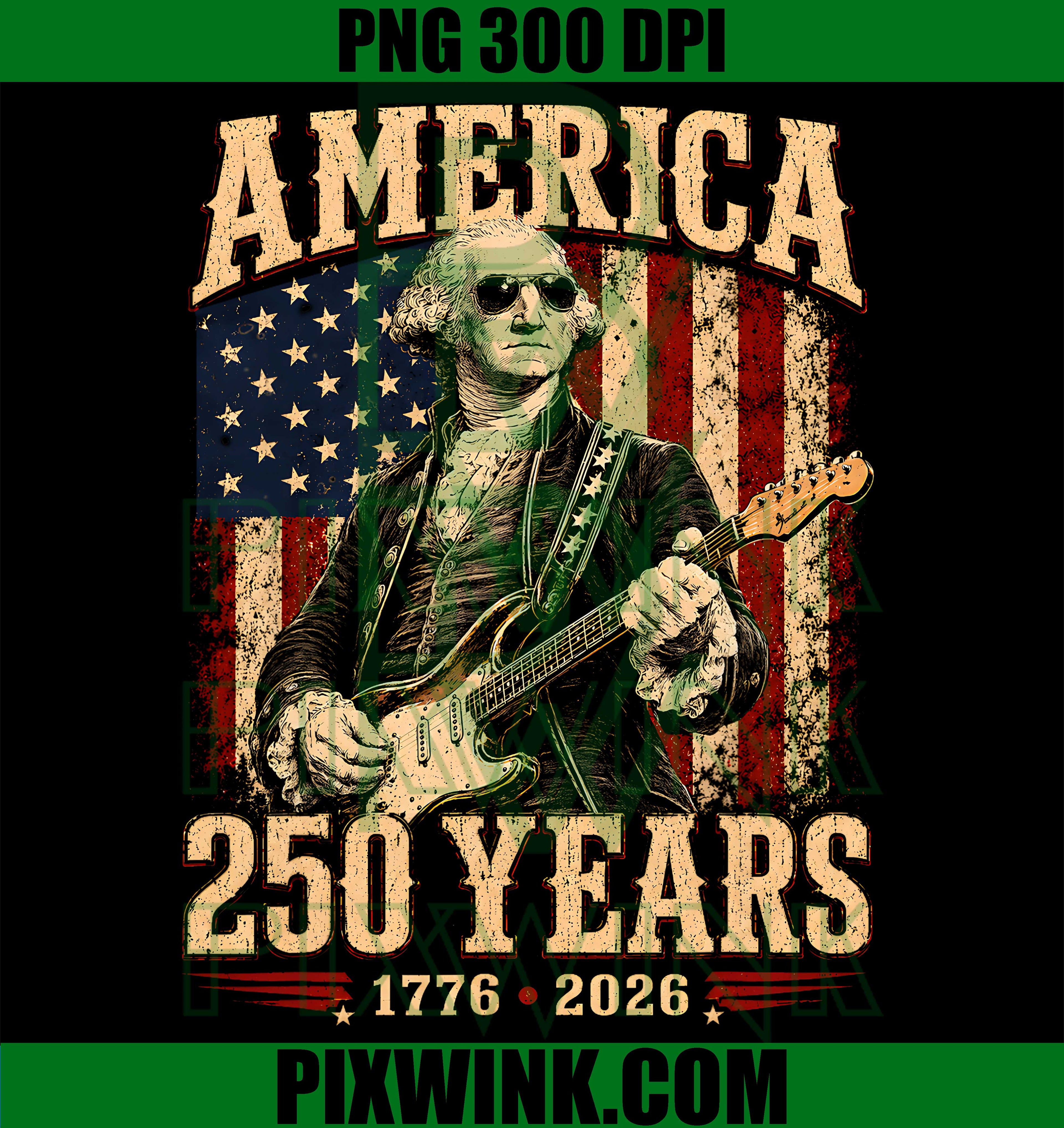 Vintage George Washington Playing Guitar PNG,250 Years America PNG