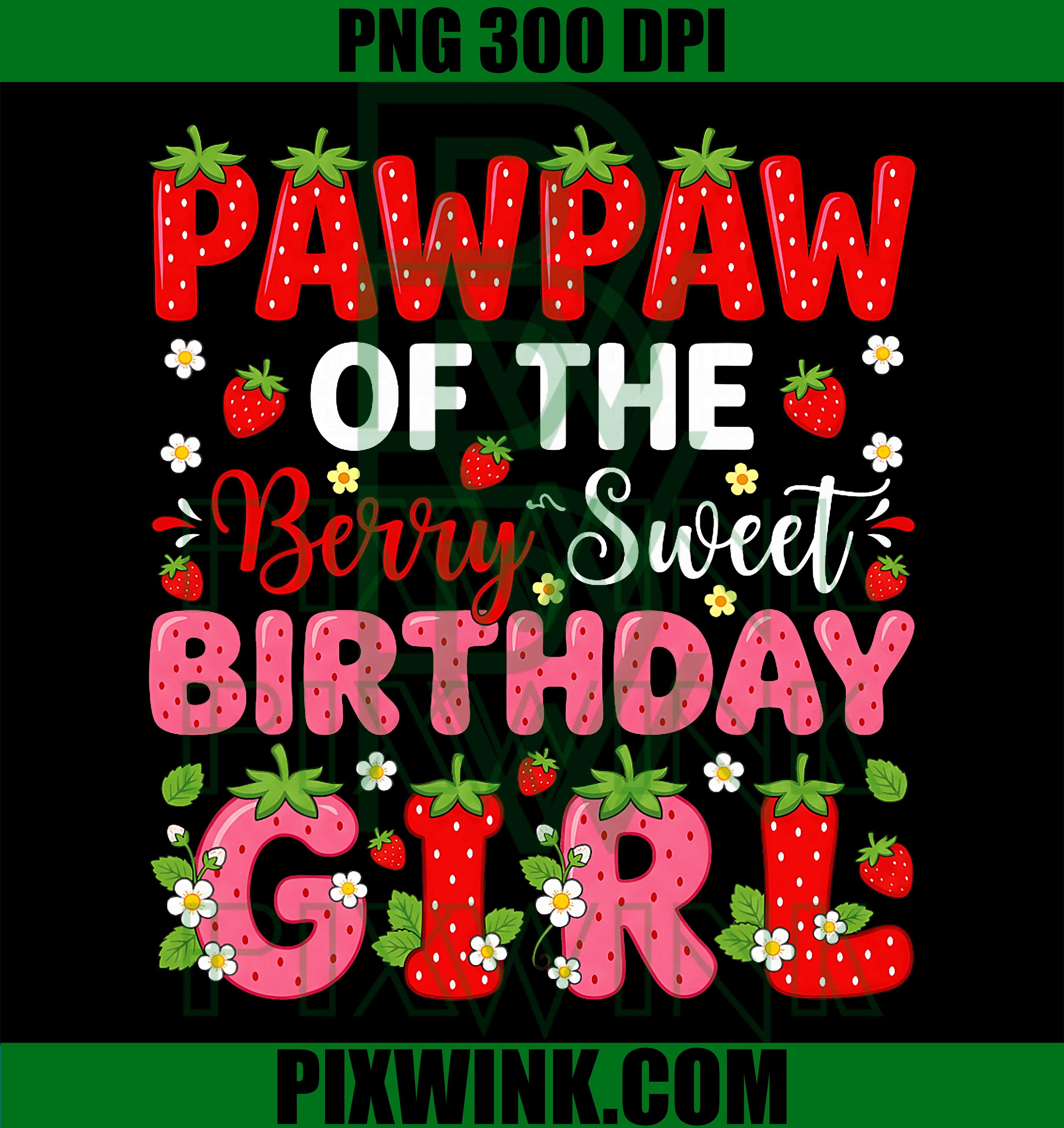 Pawpaw Berry Sweet PNG, Strawberry 1st Birthday PNG