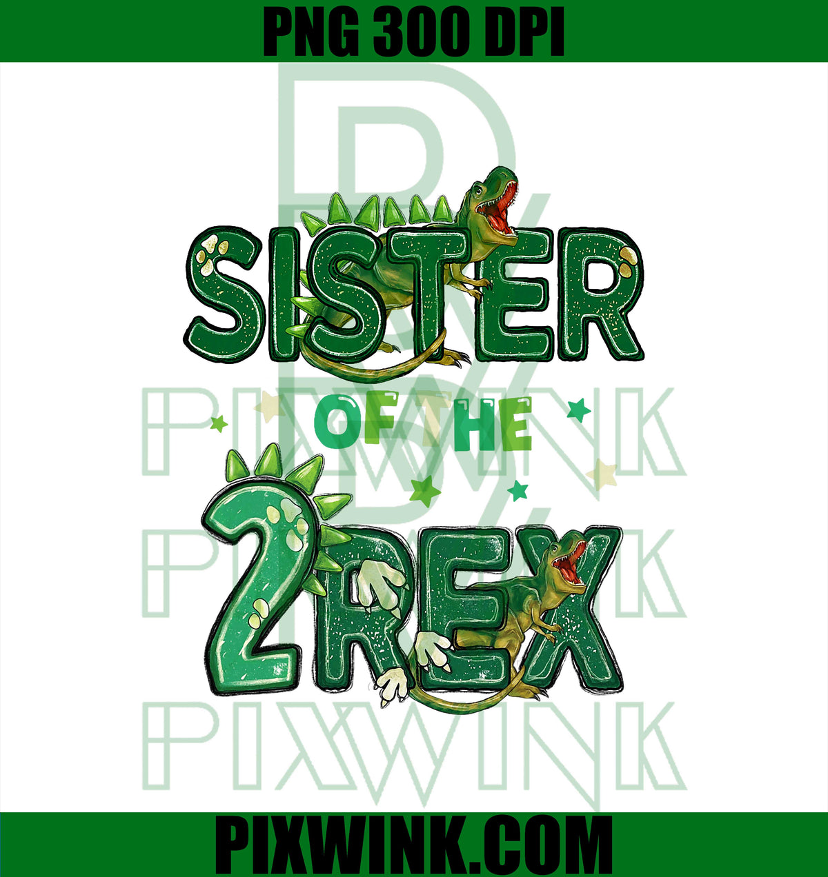 Sister of The Two Rex Birthday Dinosaur Family Matching PNG