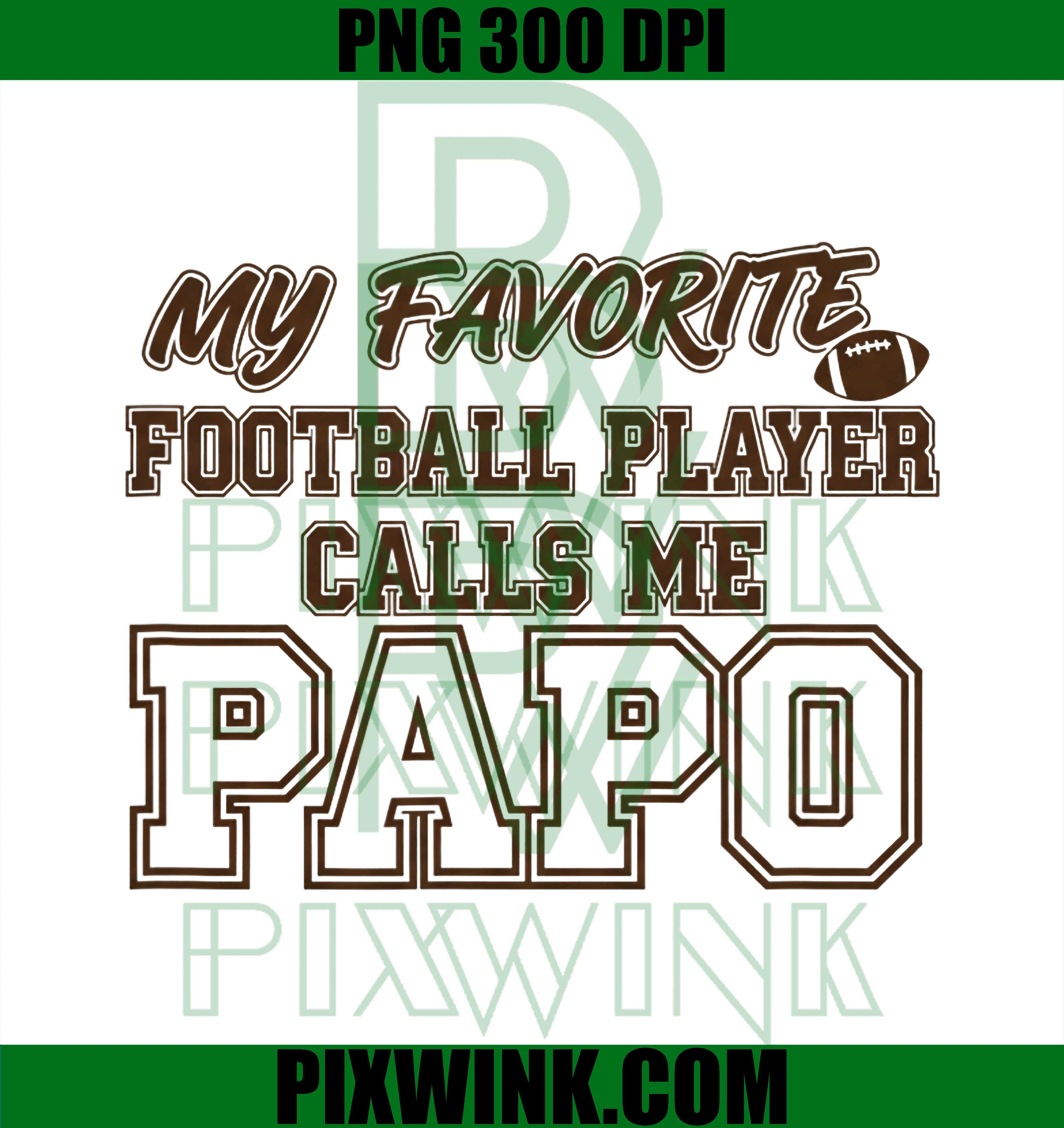 Football Papo Dad Quote Family Sports Pride Vibes PNG