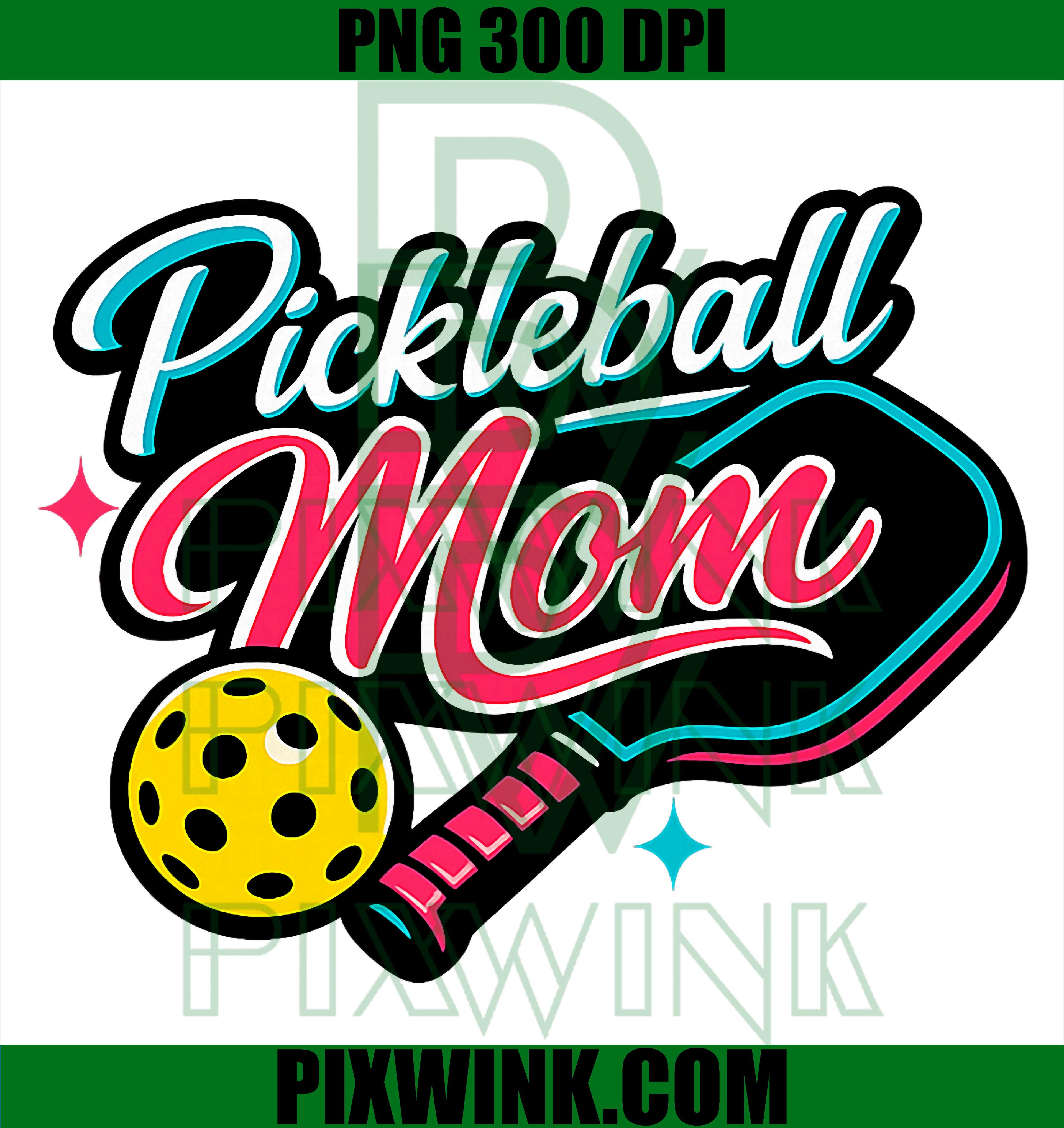 Pickleball Mom PNG, Cute Paddle Player Design PNG
