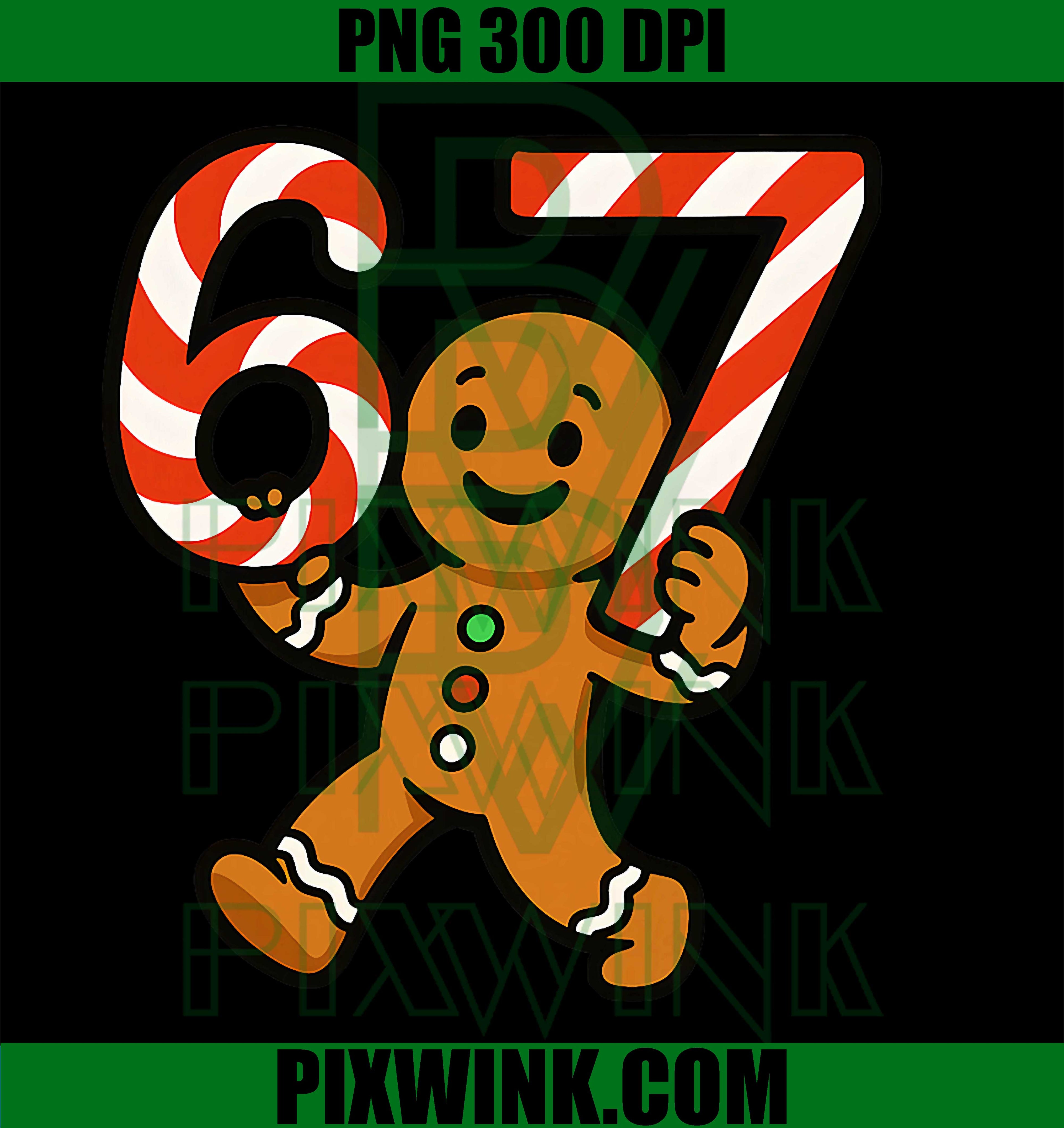 67 Christmas Gingerbreadman Candy Cane 6 7 Meme Xmas 67 PNG