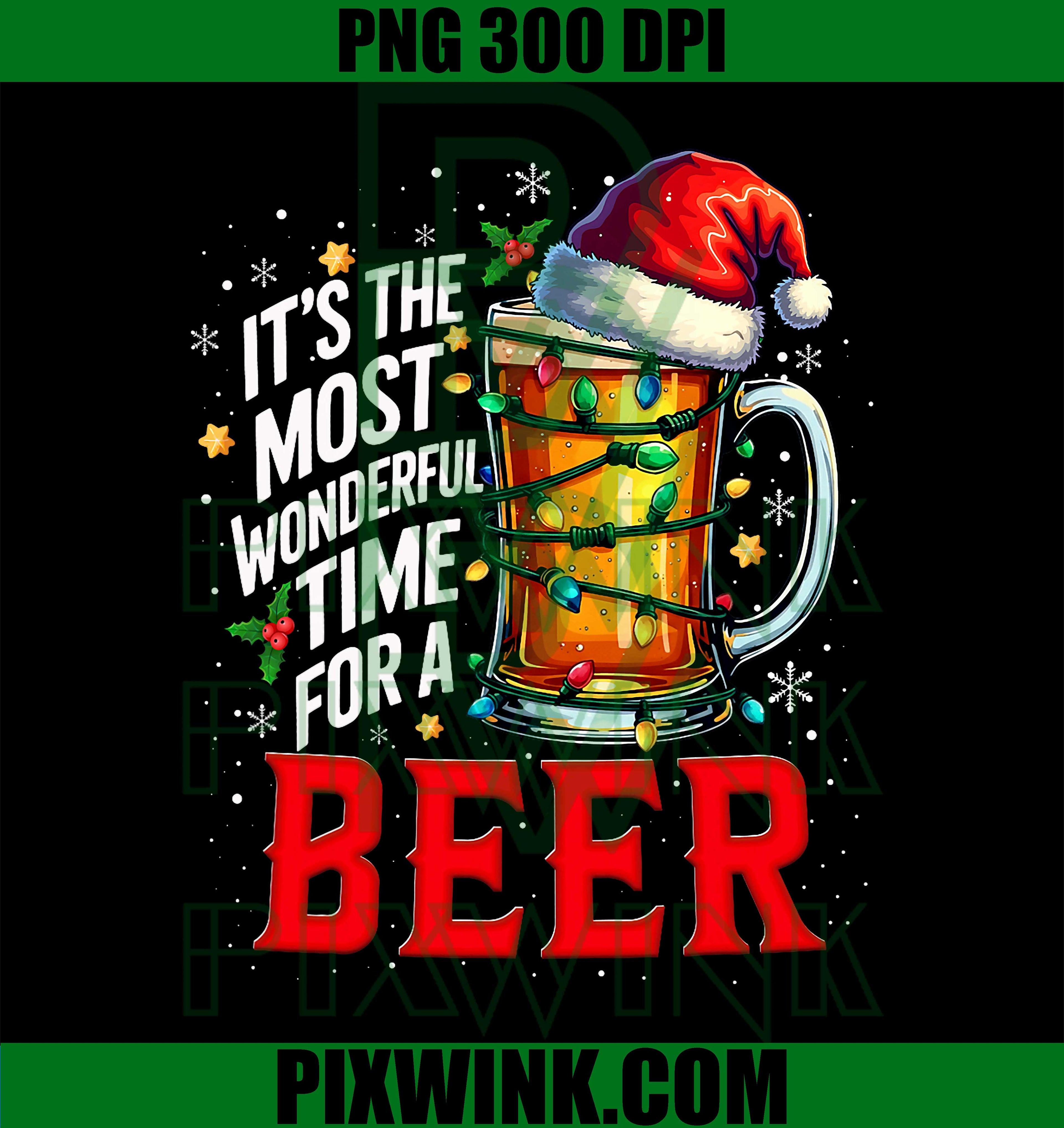 Santa It's The Most Wonderful Time for a Beer Christmas PNG