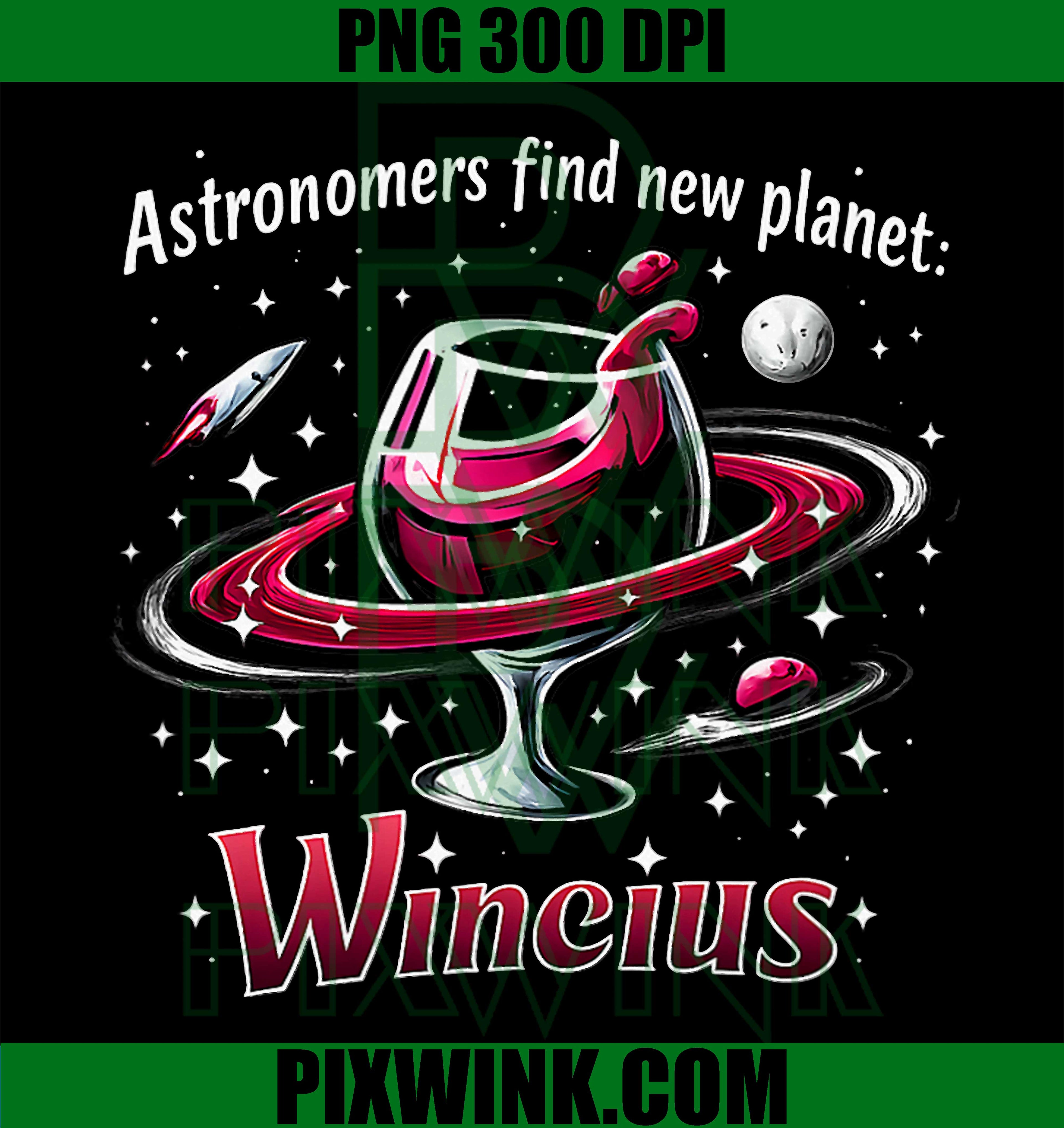 Astronomers Find New Planet Wineius, Funny Wine Humor PNG
