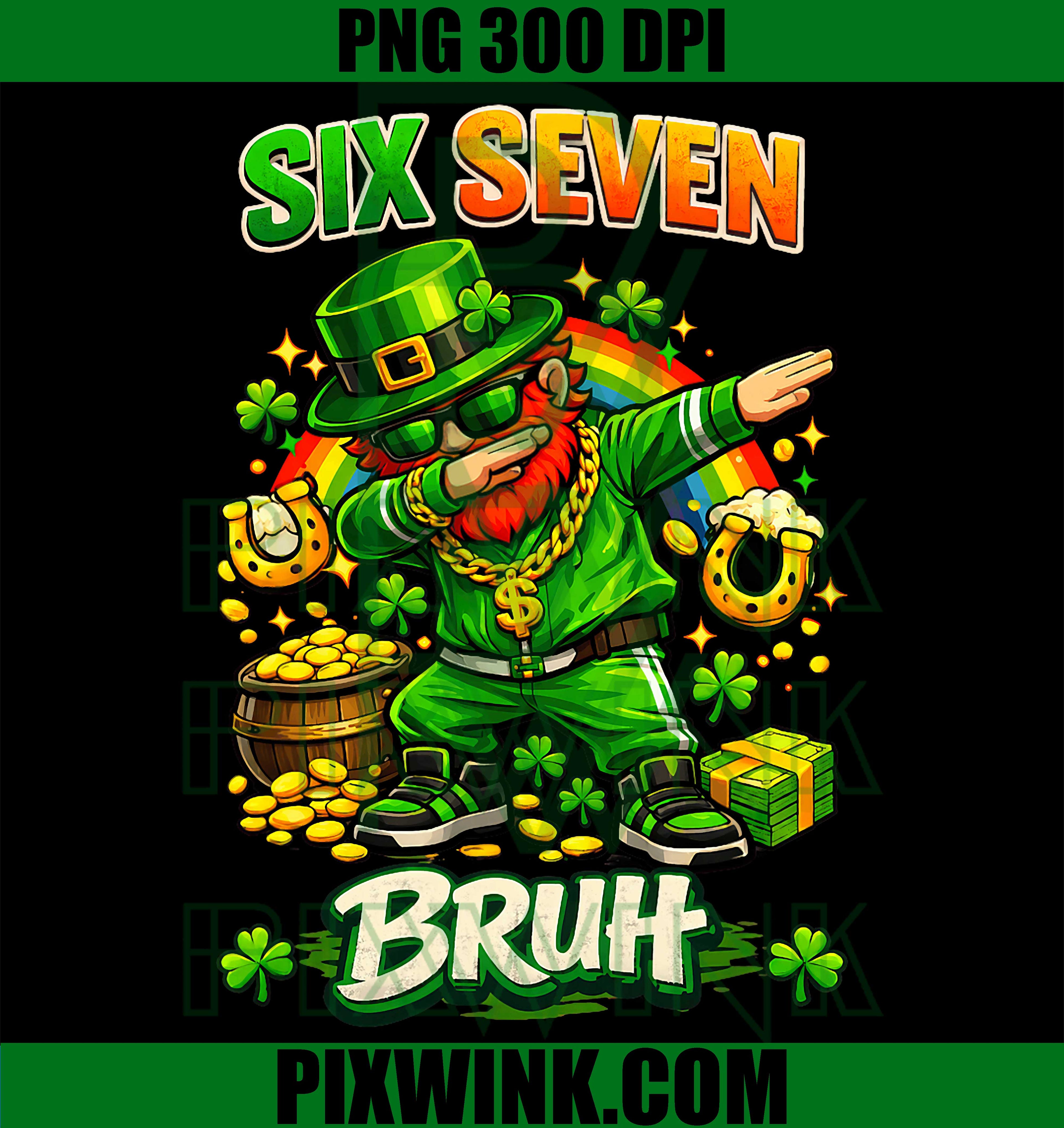 Bruh St Patrick’s Day 67 Meme PNG, Funny Shamrock Irish Meme PNG