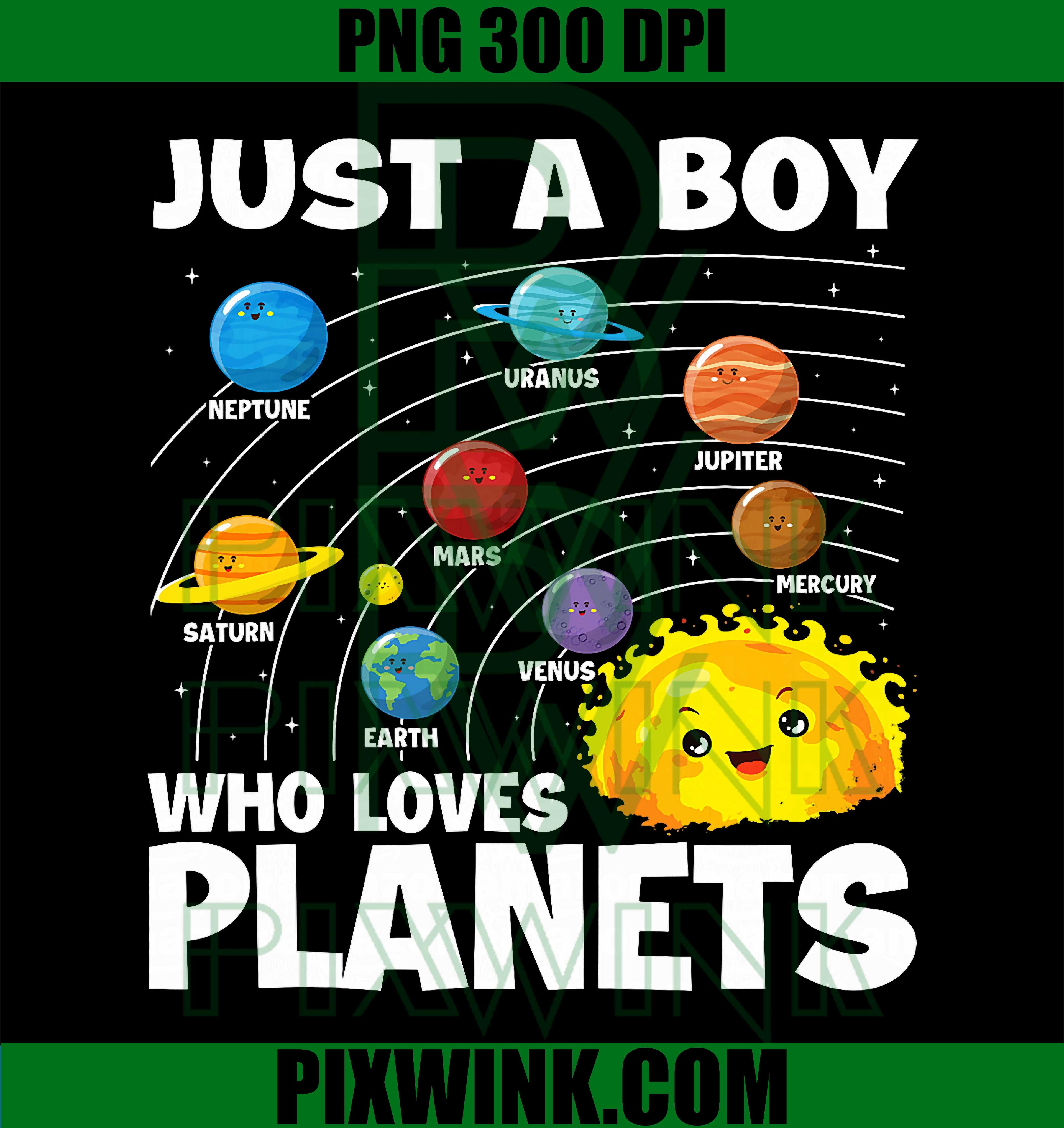Just A Boy Who Loves Planets PNG, Space Astronomy Science Retro Design