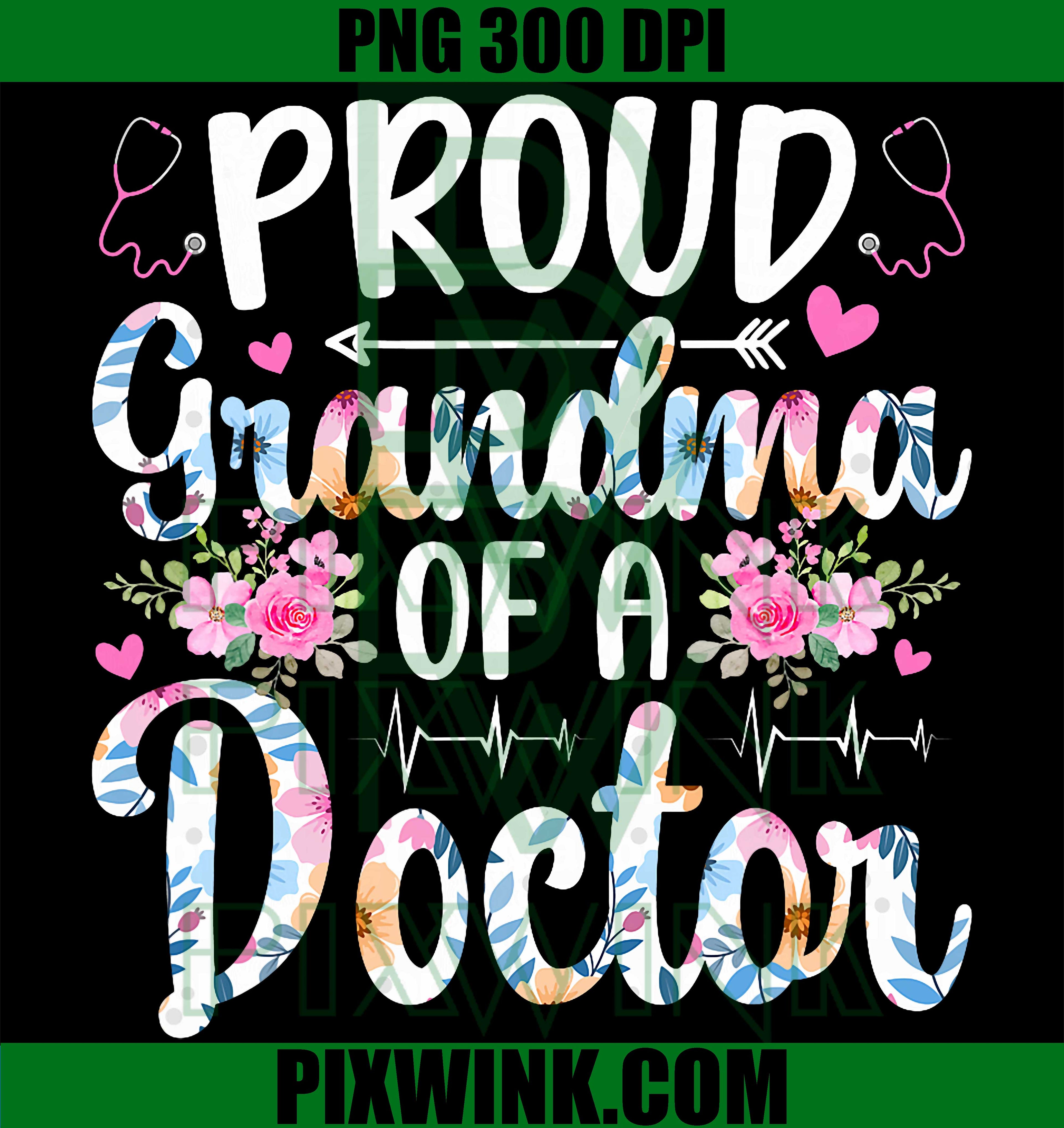 Proud Grandma Doctor PNG, Grandmother Doctor Design PNG