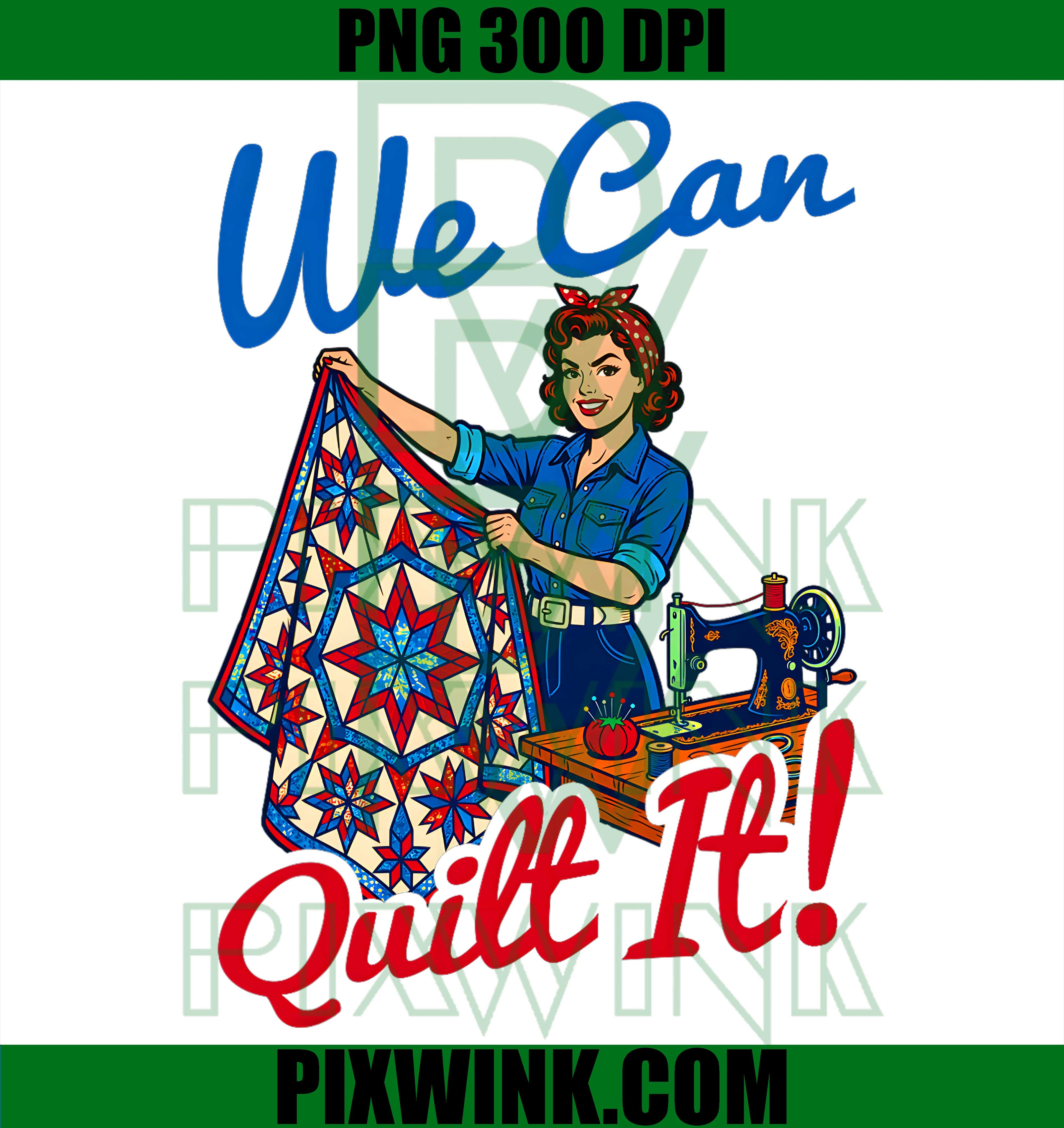 Rosie Riveter Quilt PNG, Sewing Machine PNG, Craft Quilting PNG