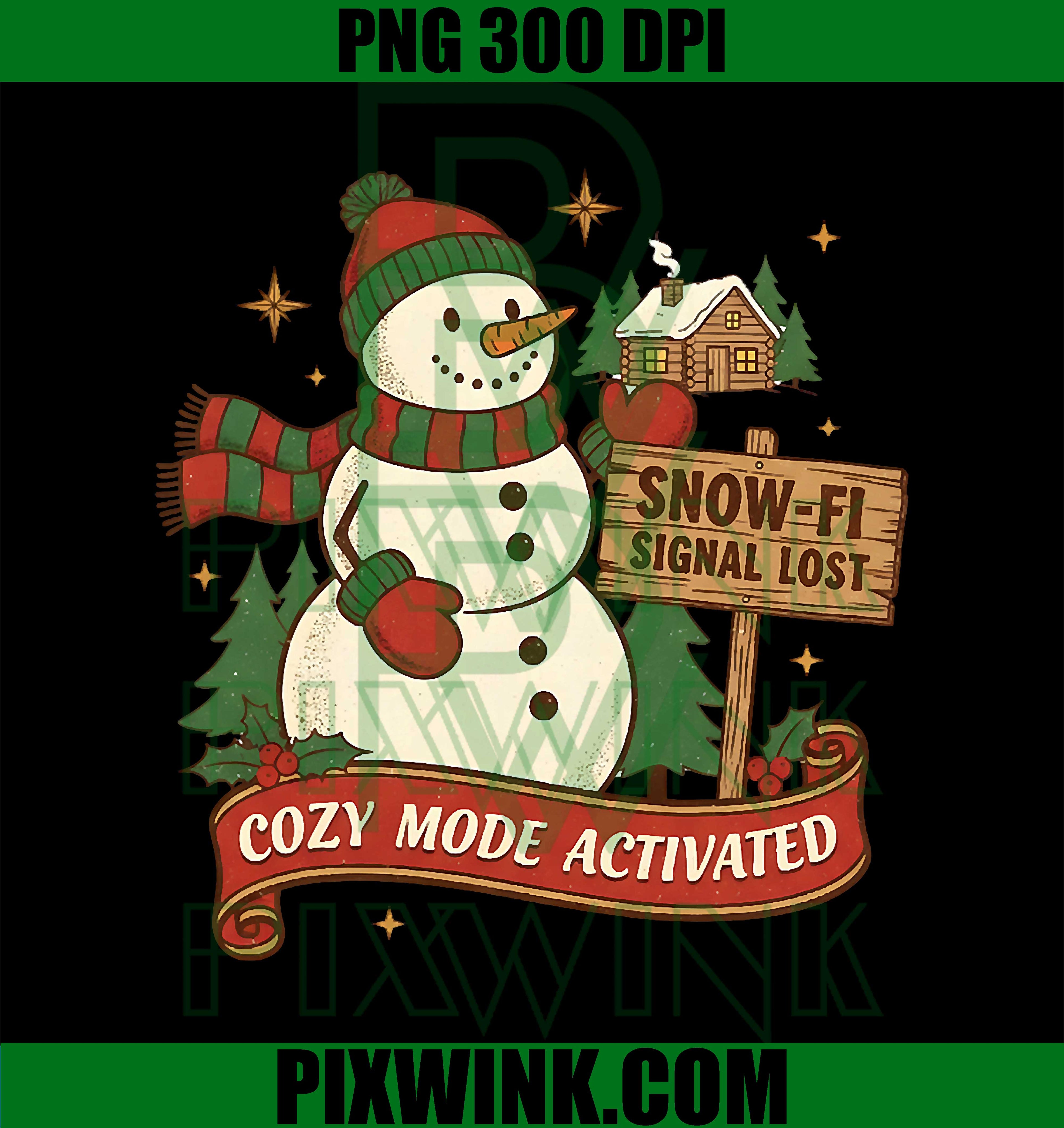 Snowman Sign Board Holiday Scene, Cozy Mode Activated Xmas PNG