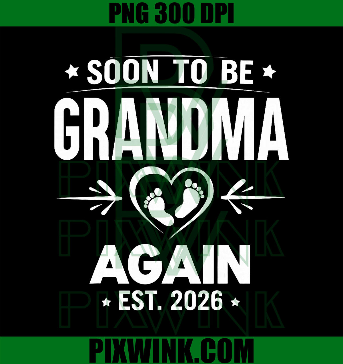 Soon To Be Grandma Again Est 2026 First Time Grandma PNG