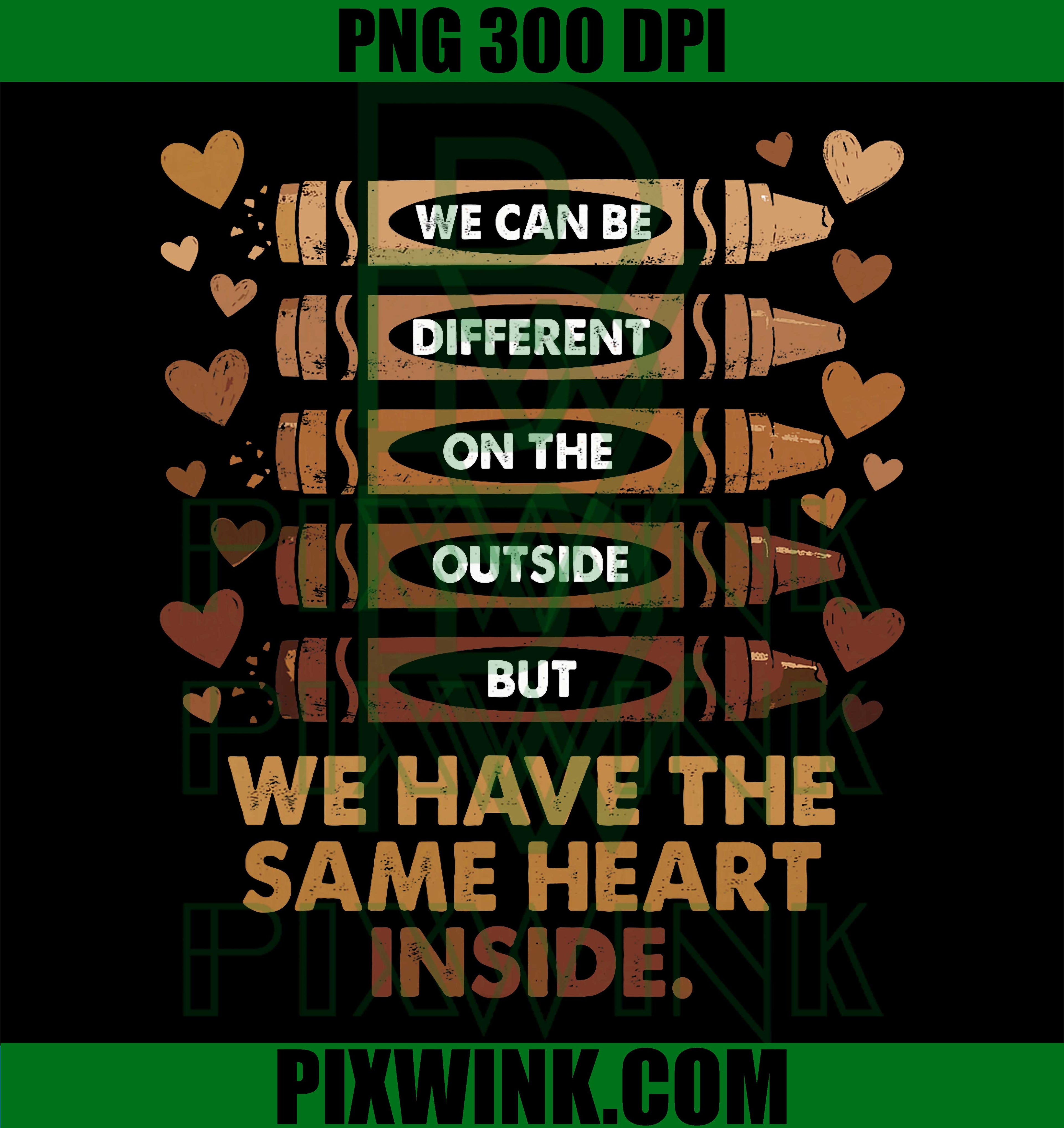 Black History Month PNG, Same Heart Inside PNG, Teacher School PNG