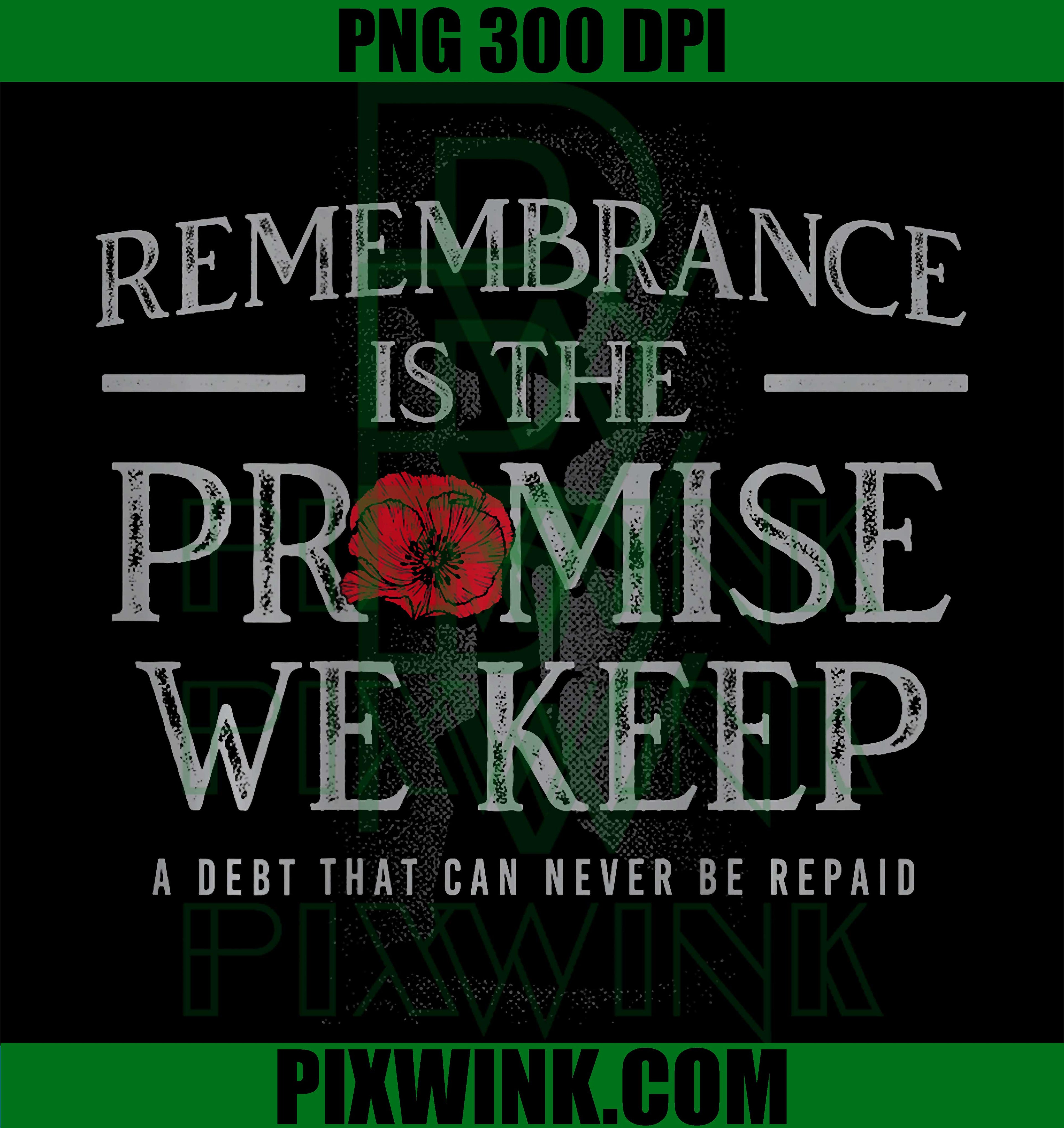 Remembrance Promise PNG, Memorial Tribute Quote PNG