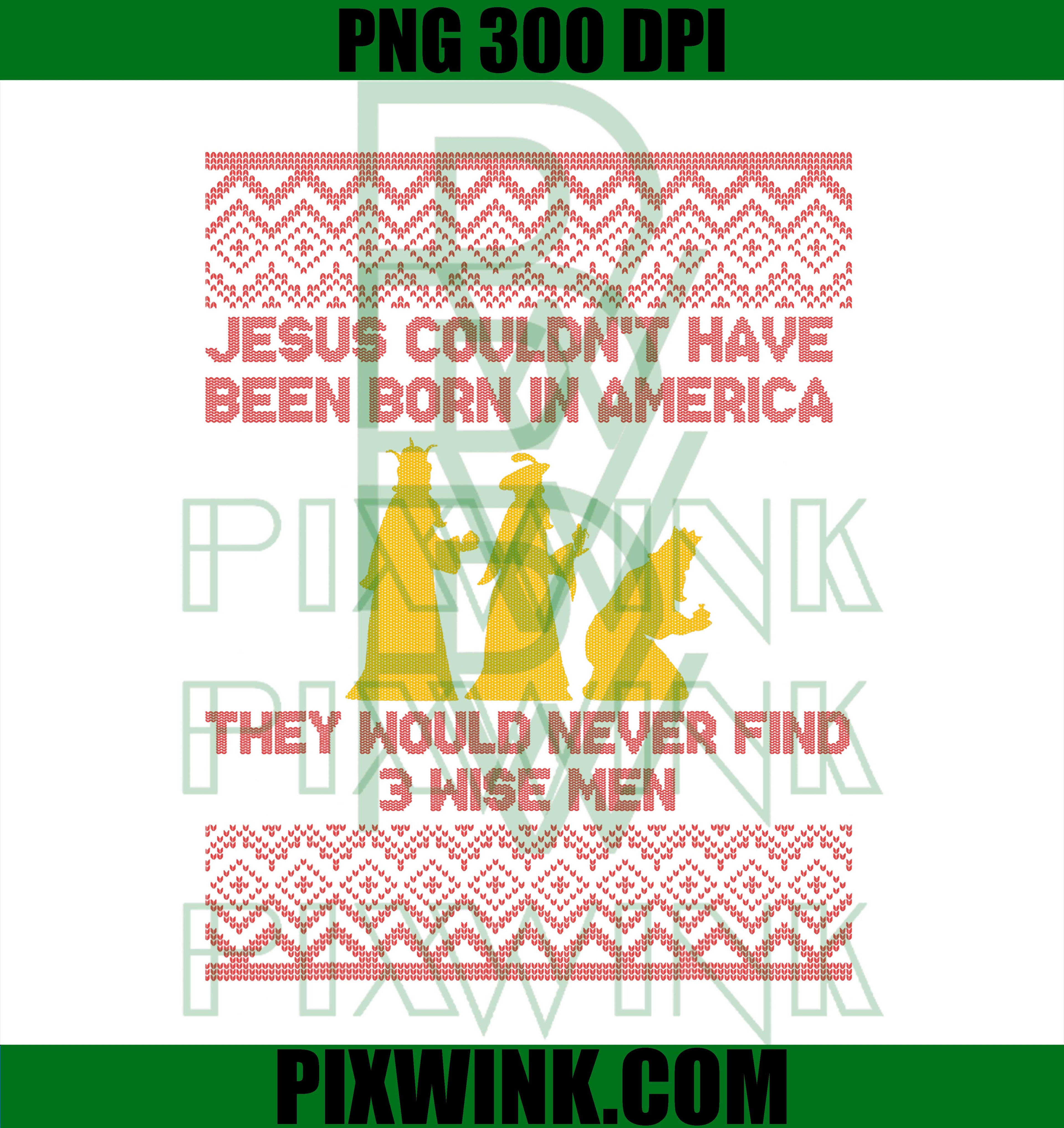 Fun Jesus They Would Never Find Three Wise Men, Christ Quote PNG