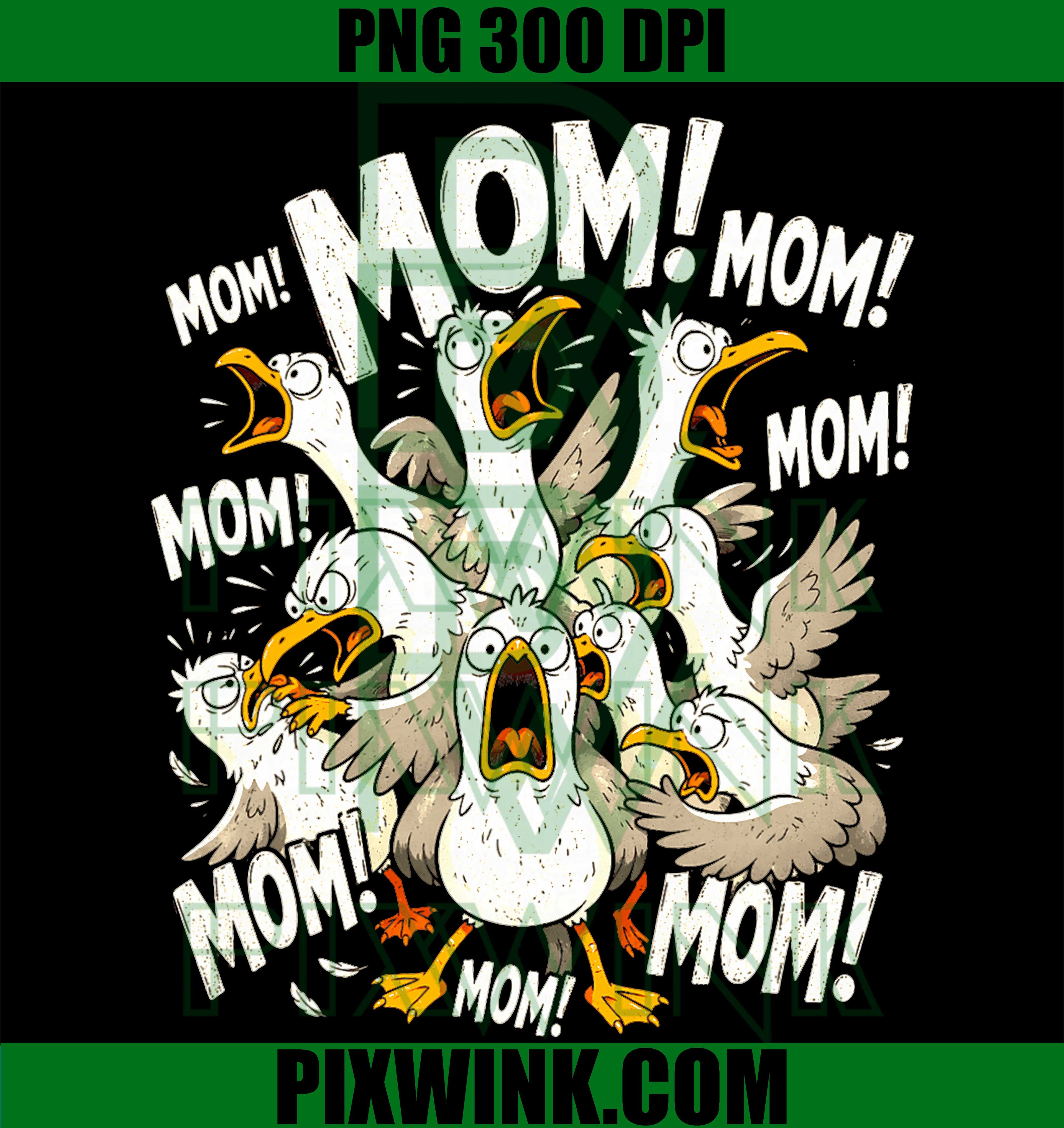 Mom Life PNG, Seagull Mom PNG Funny Mother Day Design
