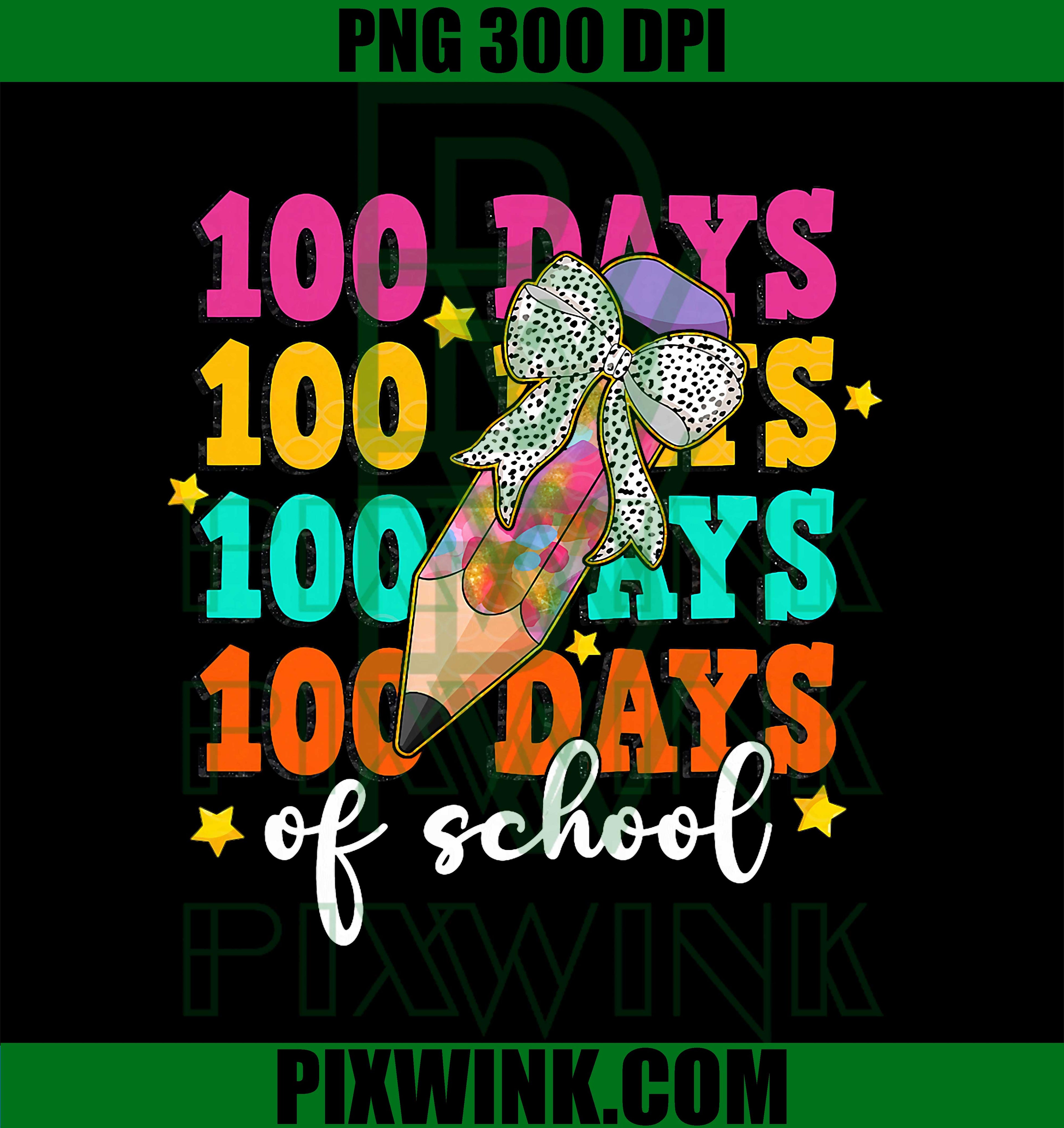 100th Day of School, 100 Days Coquette Pencil Bow Girl PNG