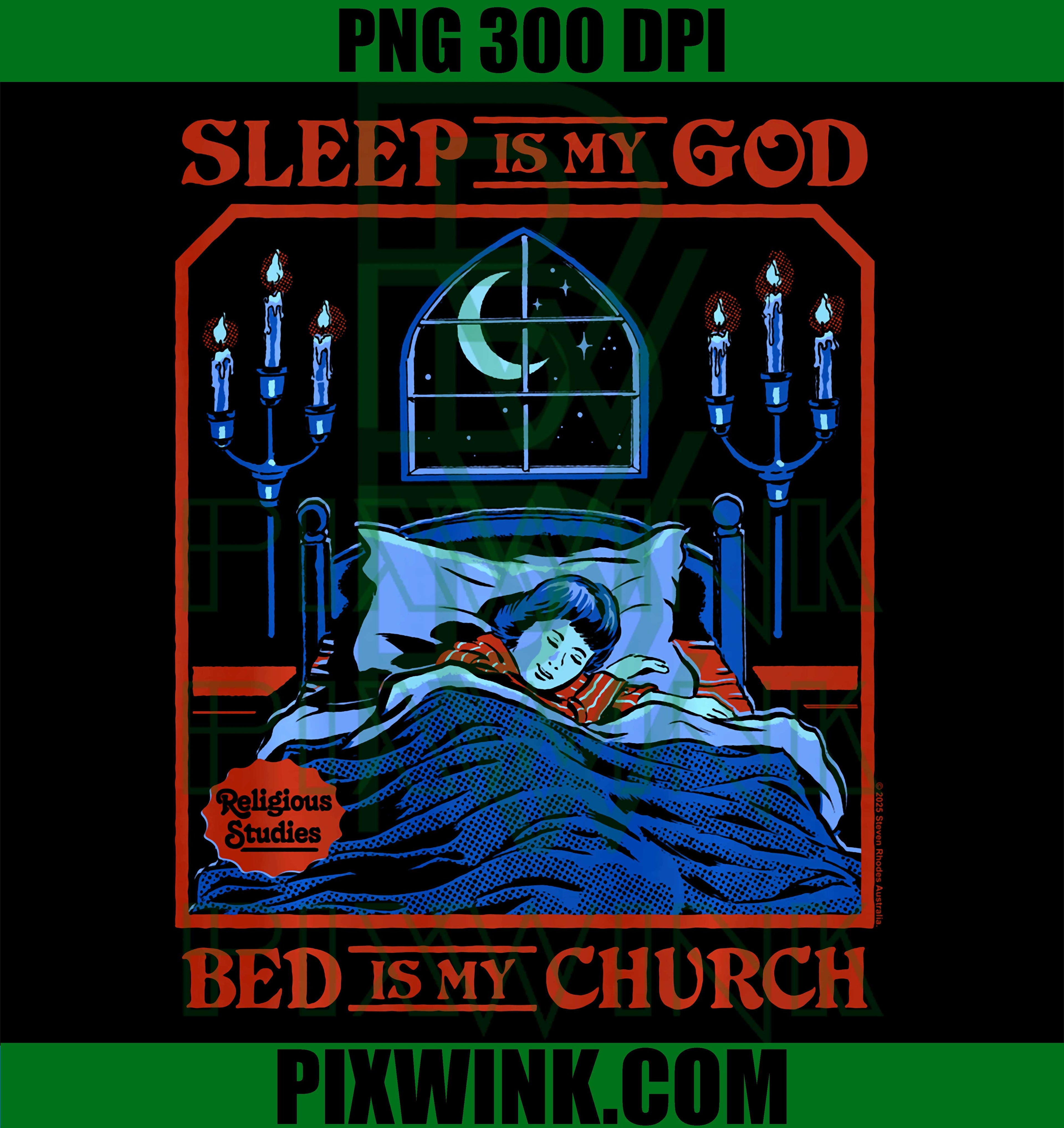 Sleep is My God PNG, Sarcastic Retro Vintage Funny Humor PNG