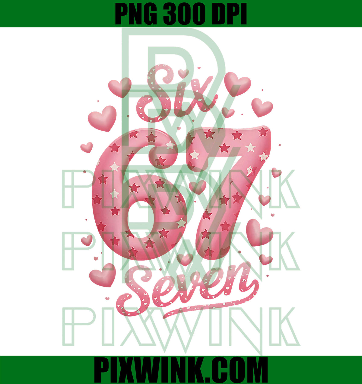 Funny Six Seven PNG 6 7 Meme Valentine PNG