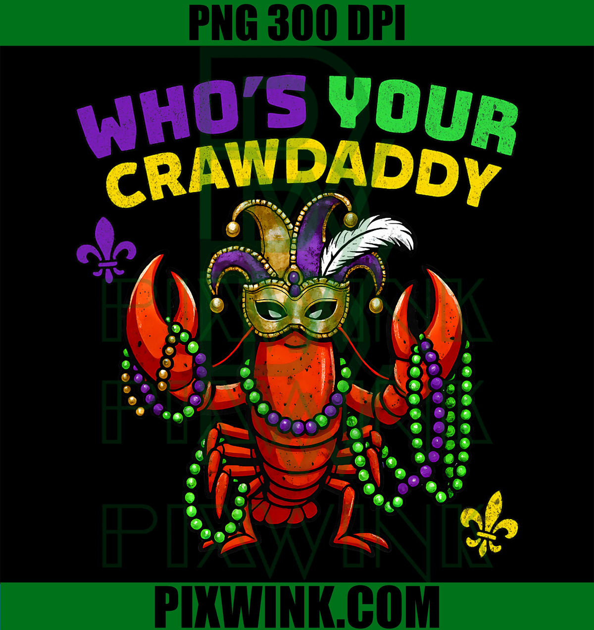 Whos Your Crawdaddy PNG, Crawfish Jester PNG, Funny Mardi Gras PNG