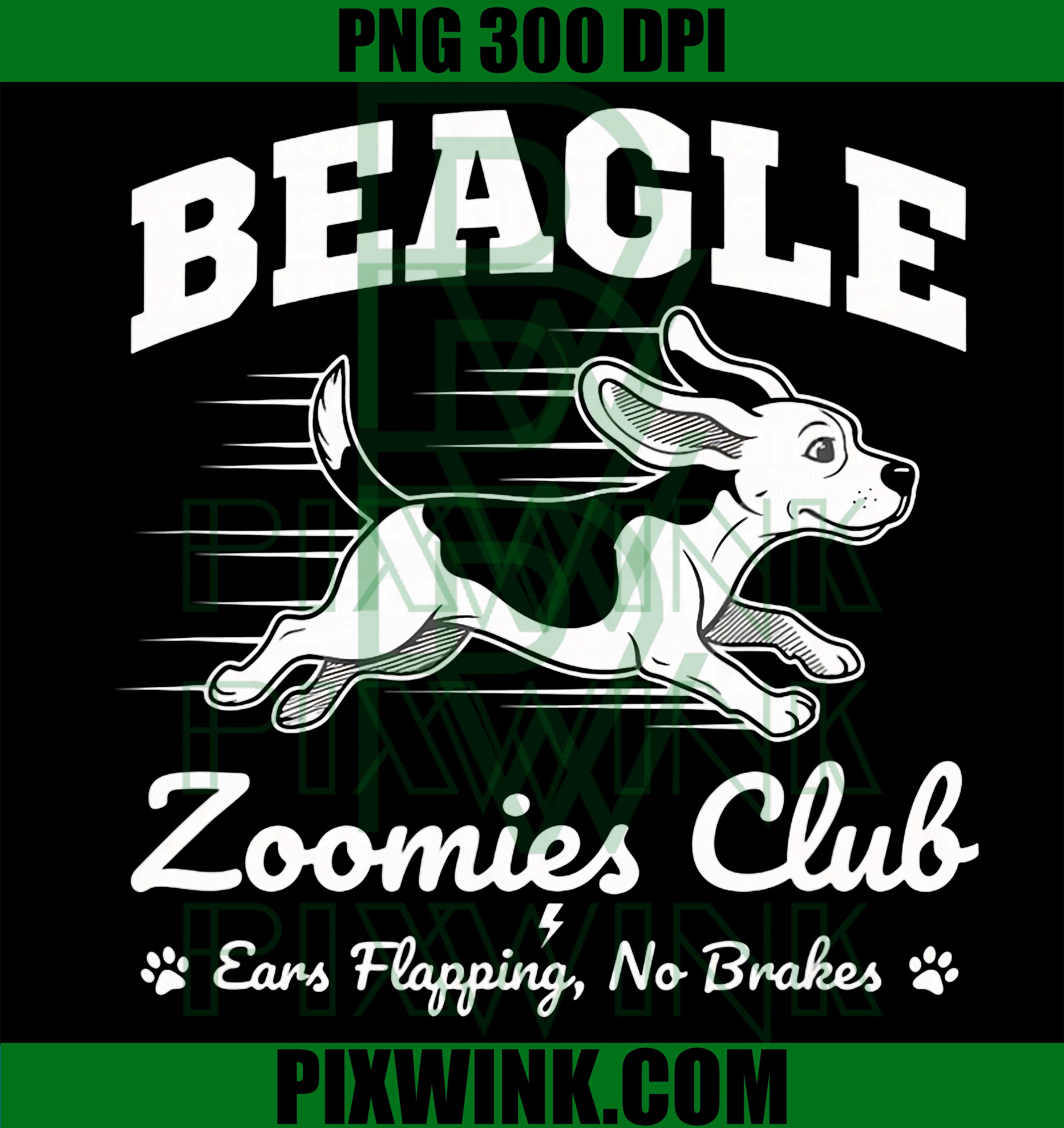 Beagle Zoomies Club PNG, Funny Beagle Dog Dad PNG