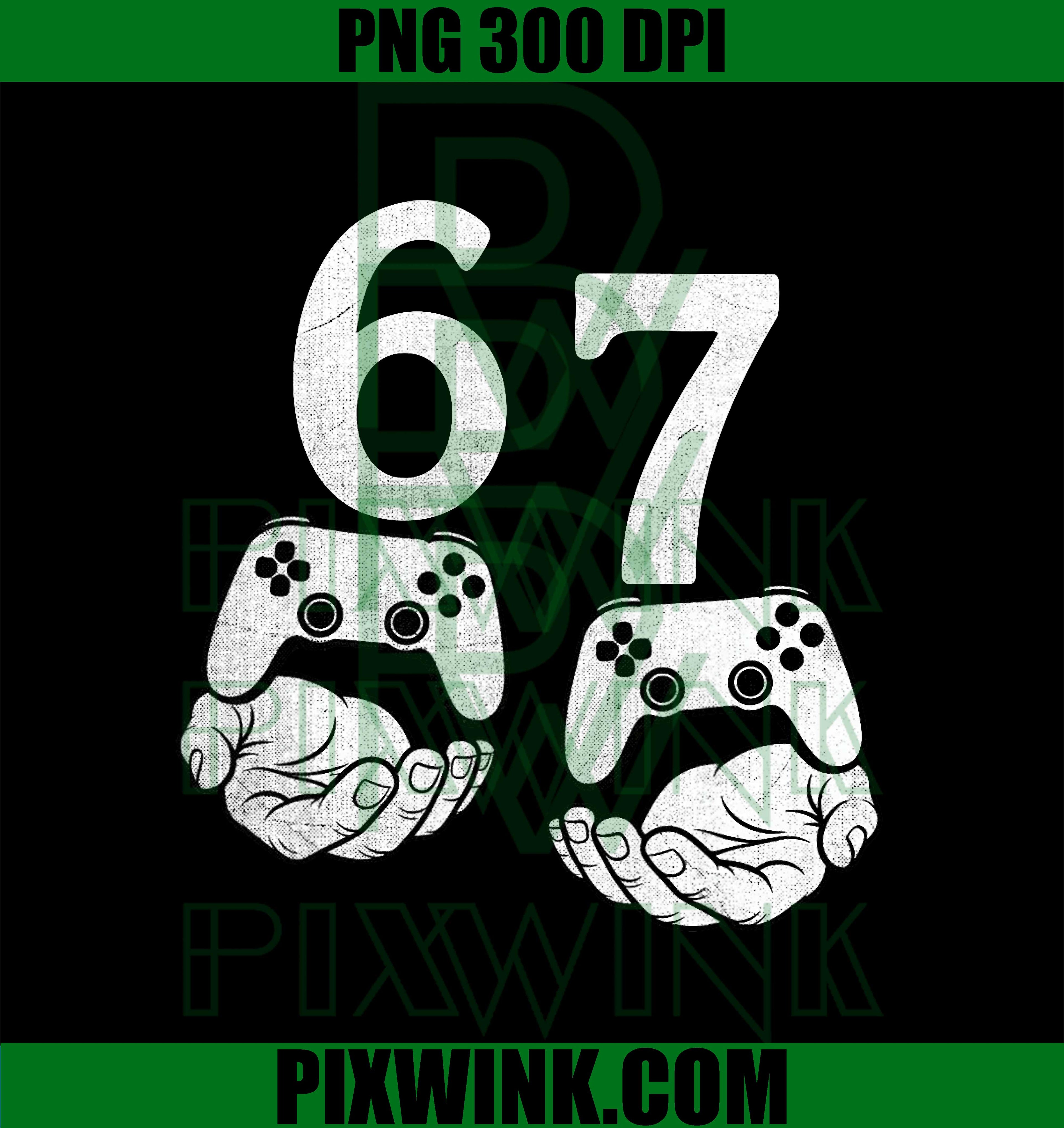 Funny 67 Meme Six Seven Video Games PNG, 67 Gaming PNG