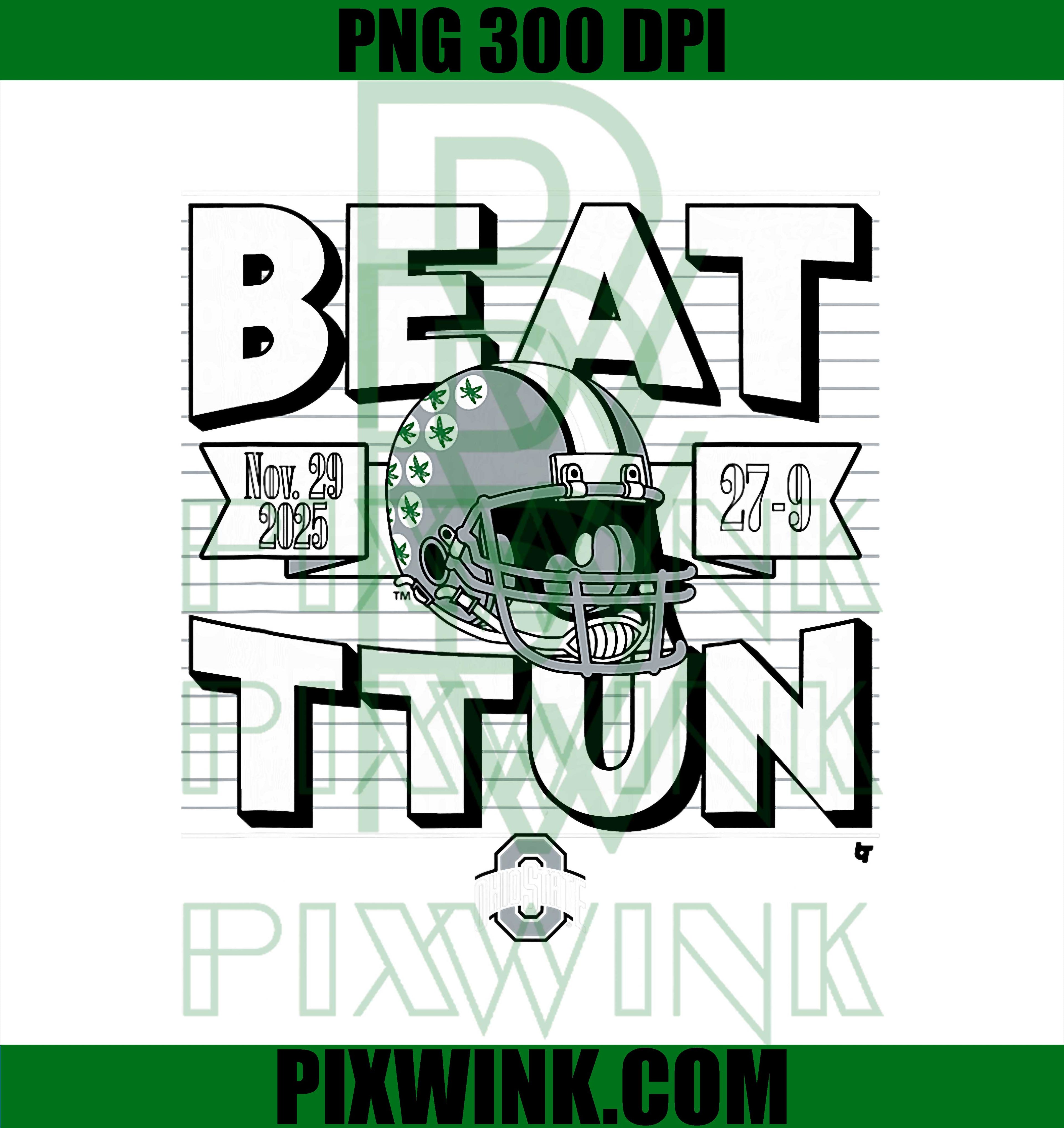 Beat TTUN in The Game 2025, Ohio State Buckeyes Football PNG