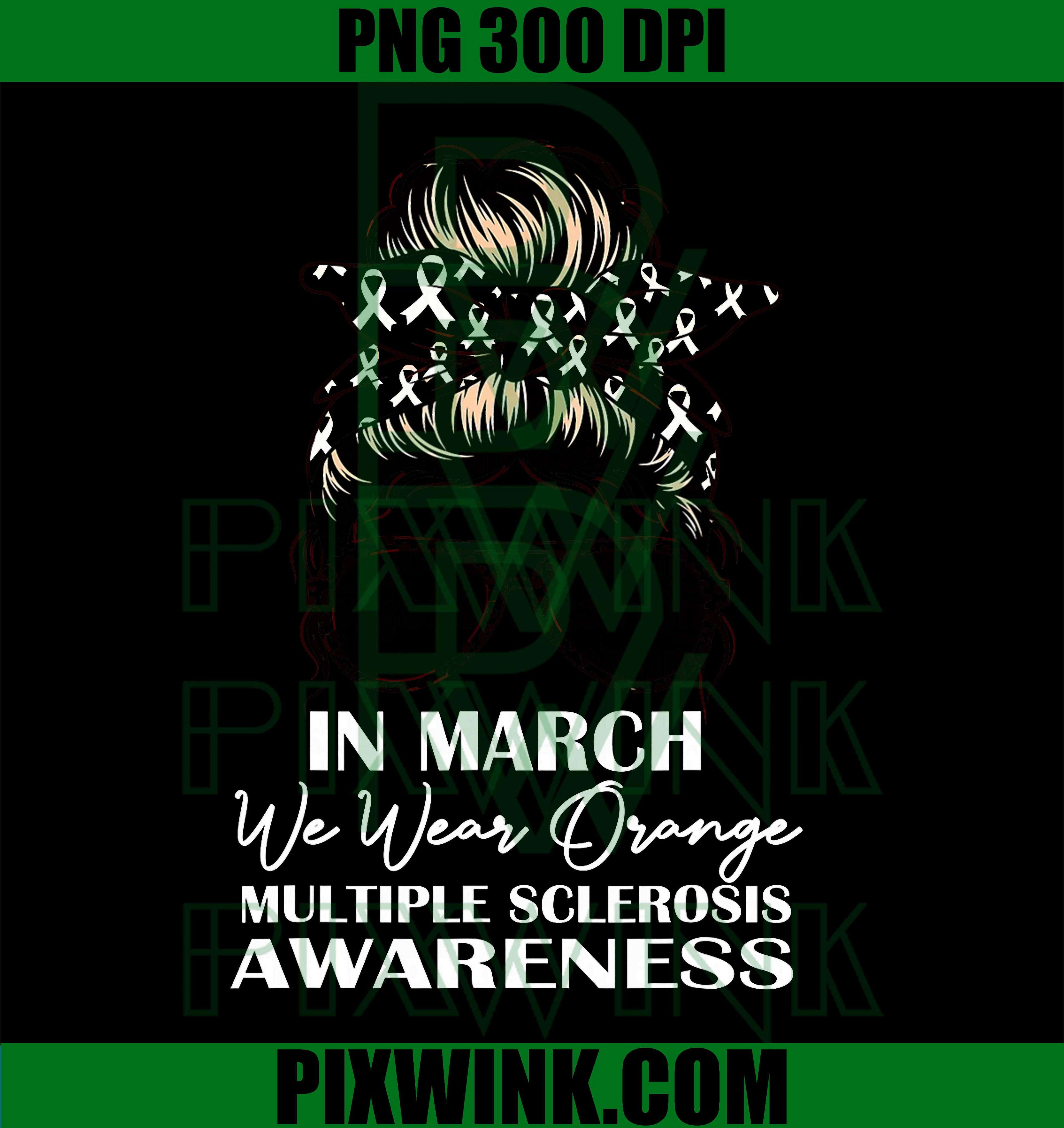 In March We Wear Orange PNG, Multiple Sclerosis Awareness PNG