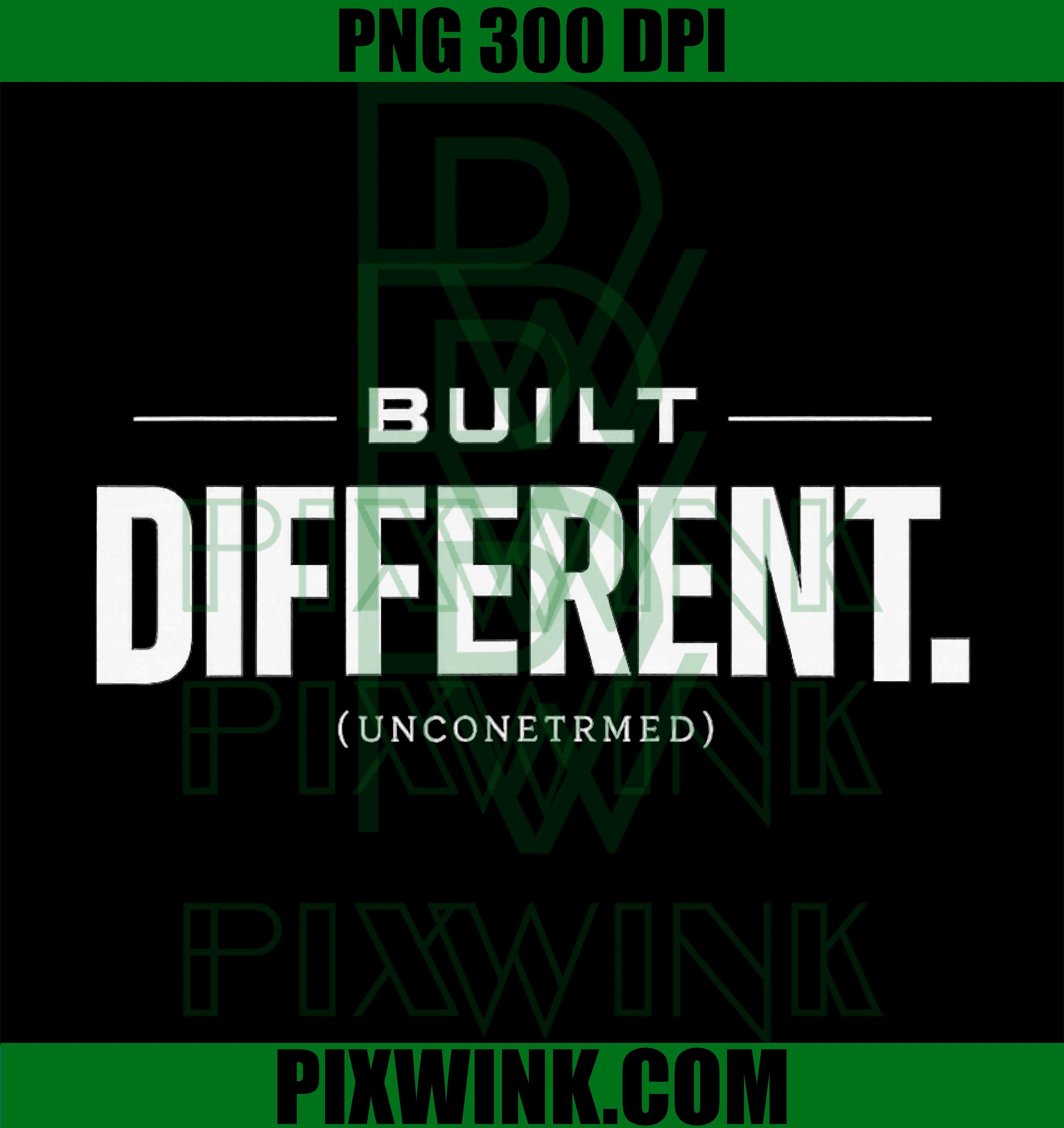 Built Different Motivational PNG, Bold Text Statement PNG