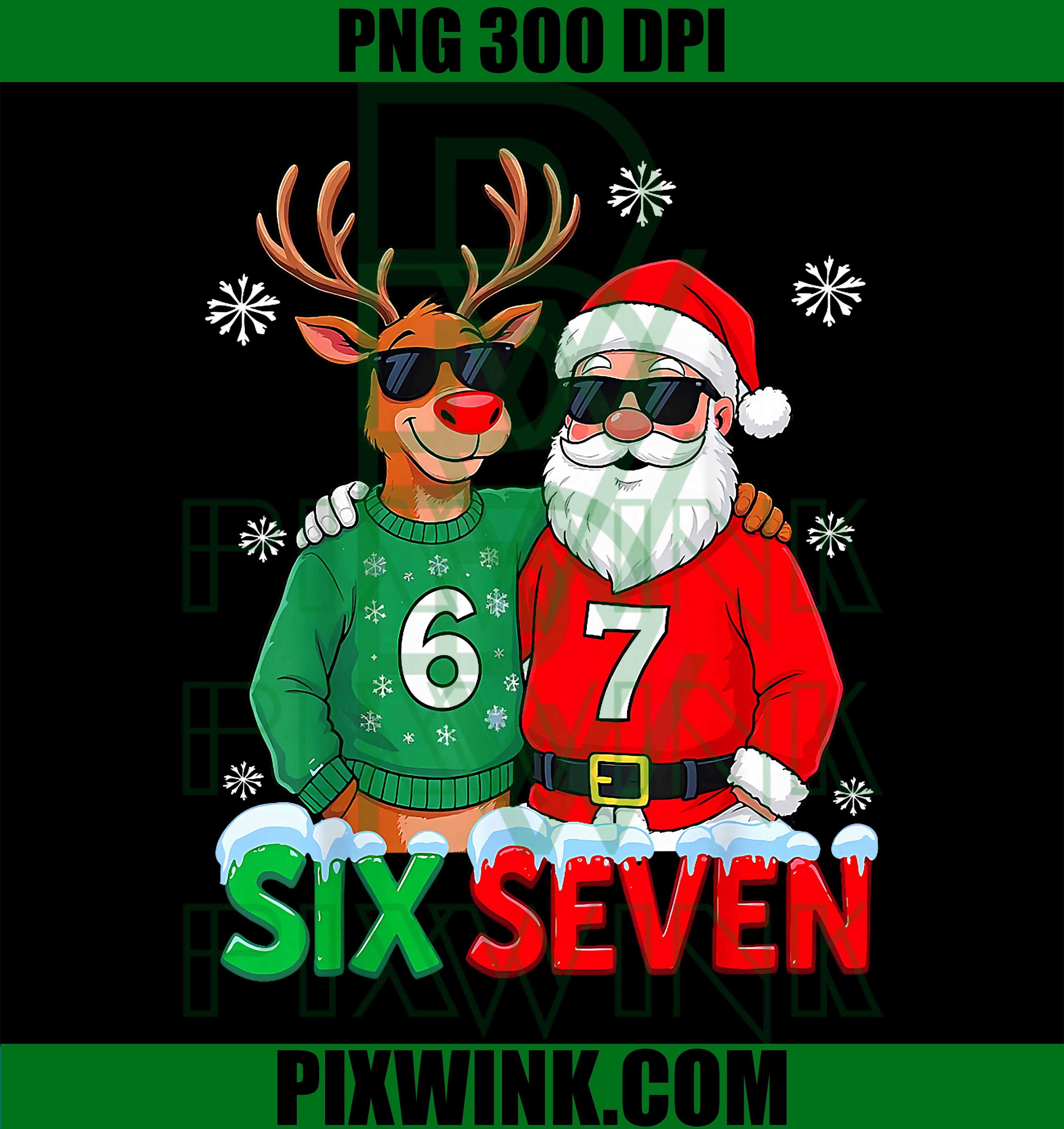 Funny Santa Reindeer 6 7 Christmas Meme Six Seven PNG