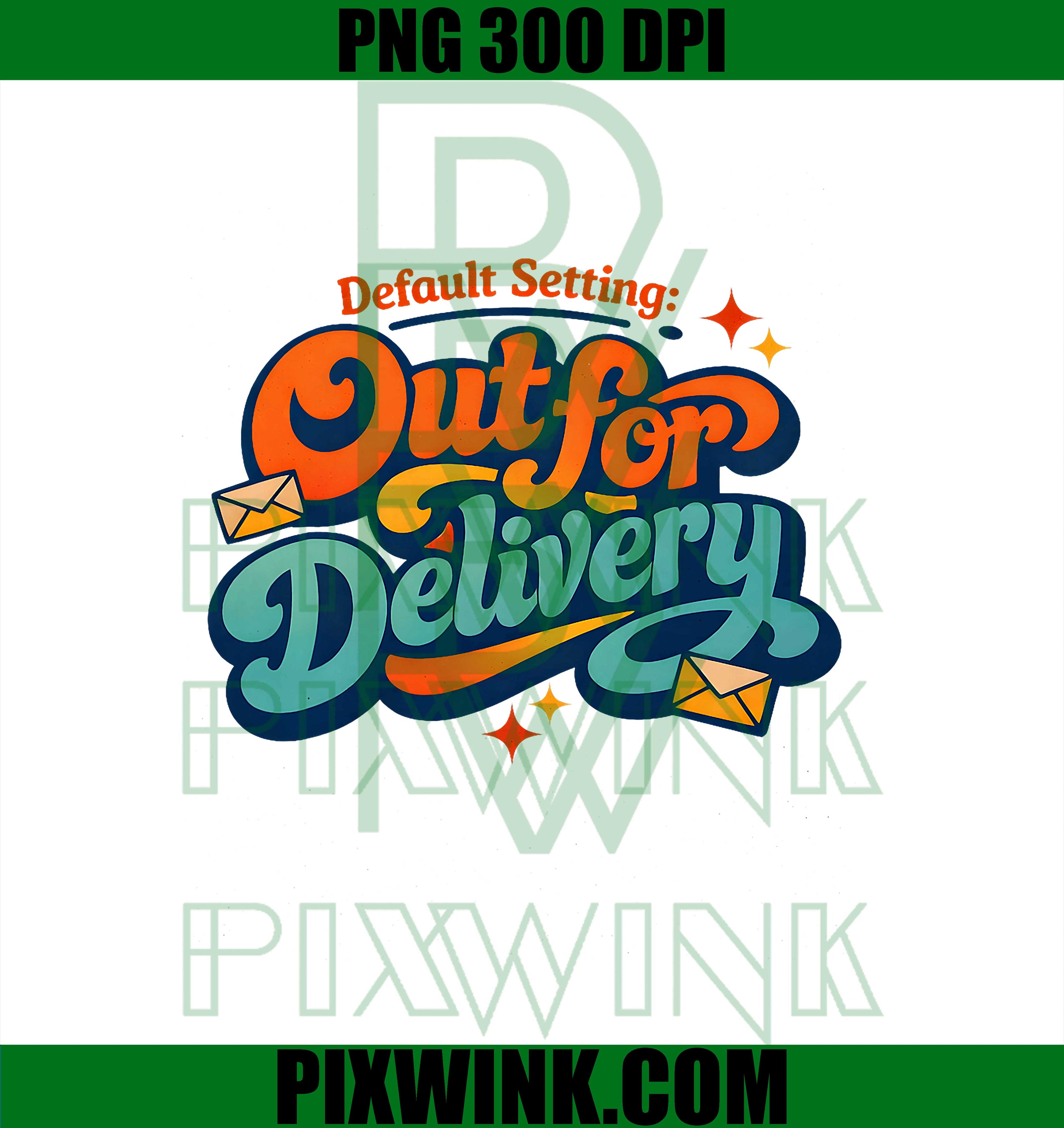 Default Setting Out For Delivery PNG, Mail Carrier Quote PNG
