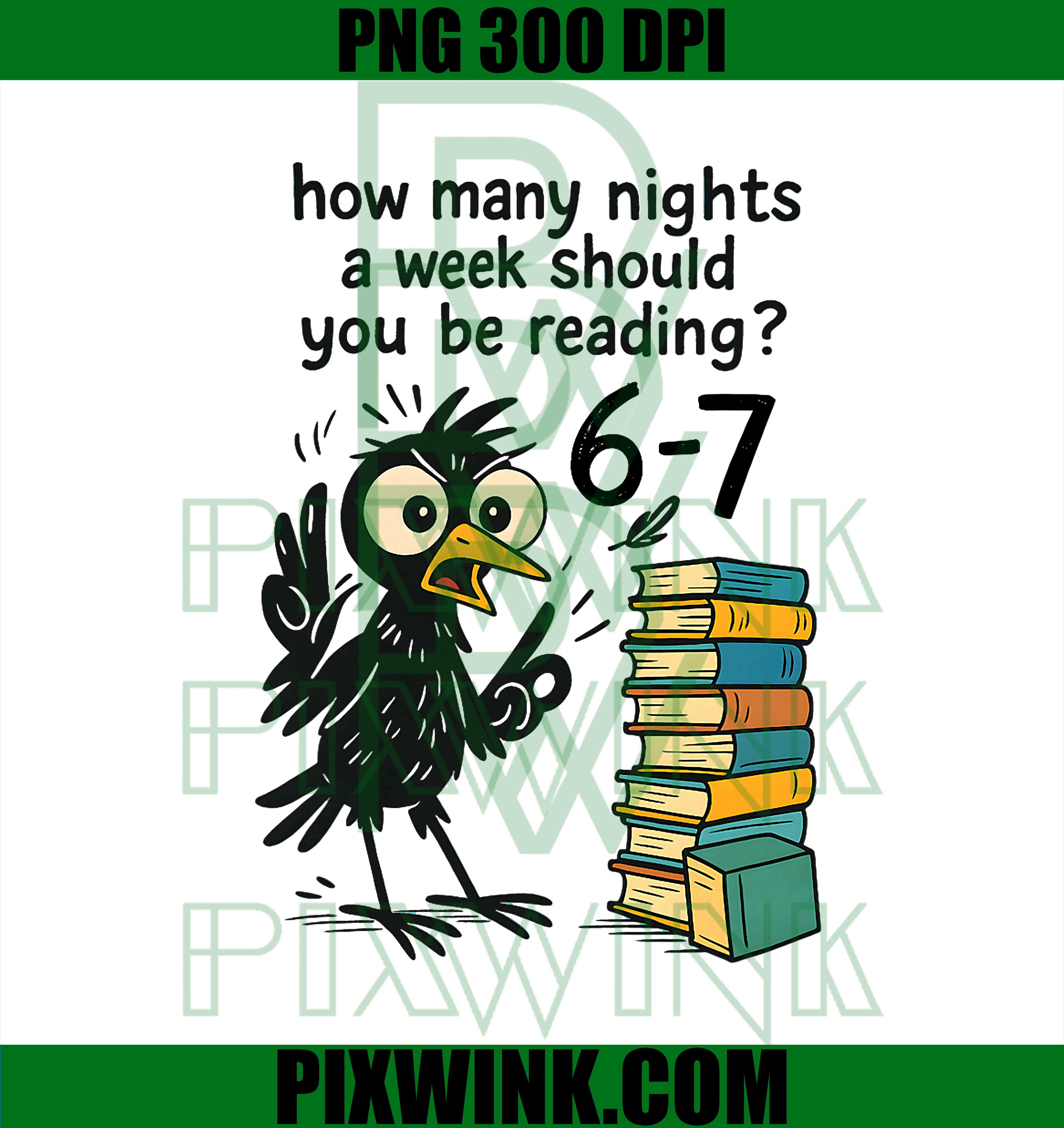 Funny Bookworm 6 7 Meme Design PNG, Reading Nights Humor PNG