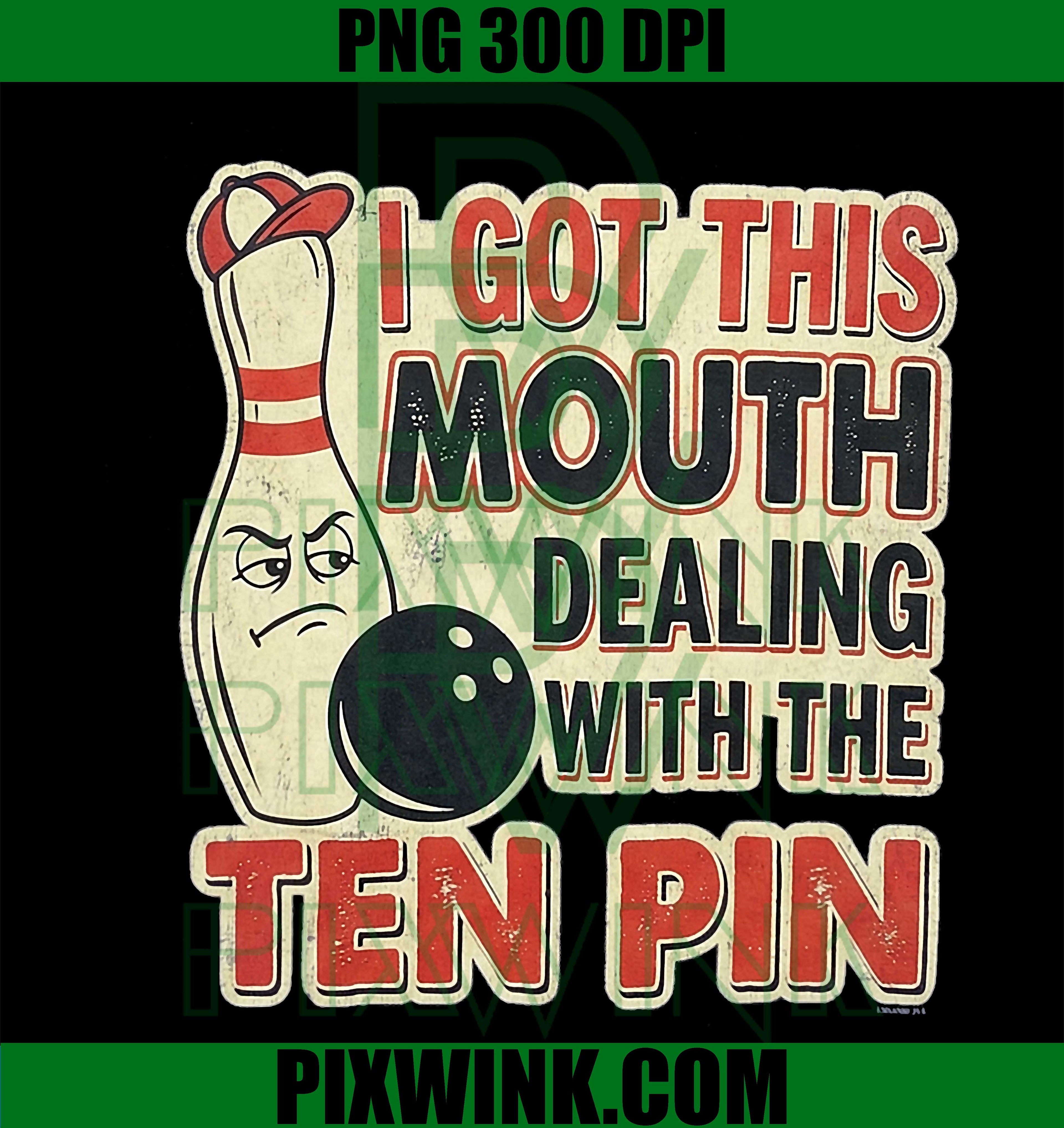 Ten Pin Bowling Humor PNG, League Bowling Funny Quote PNG