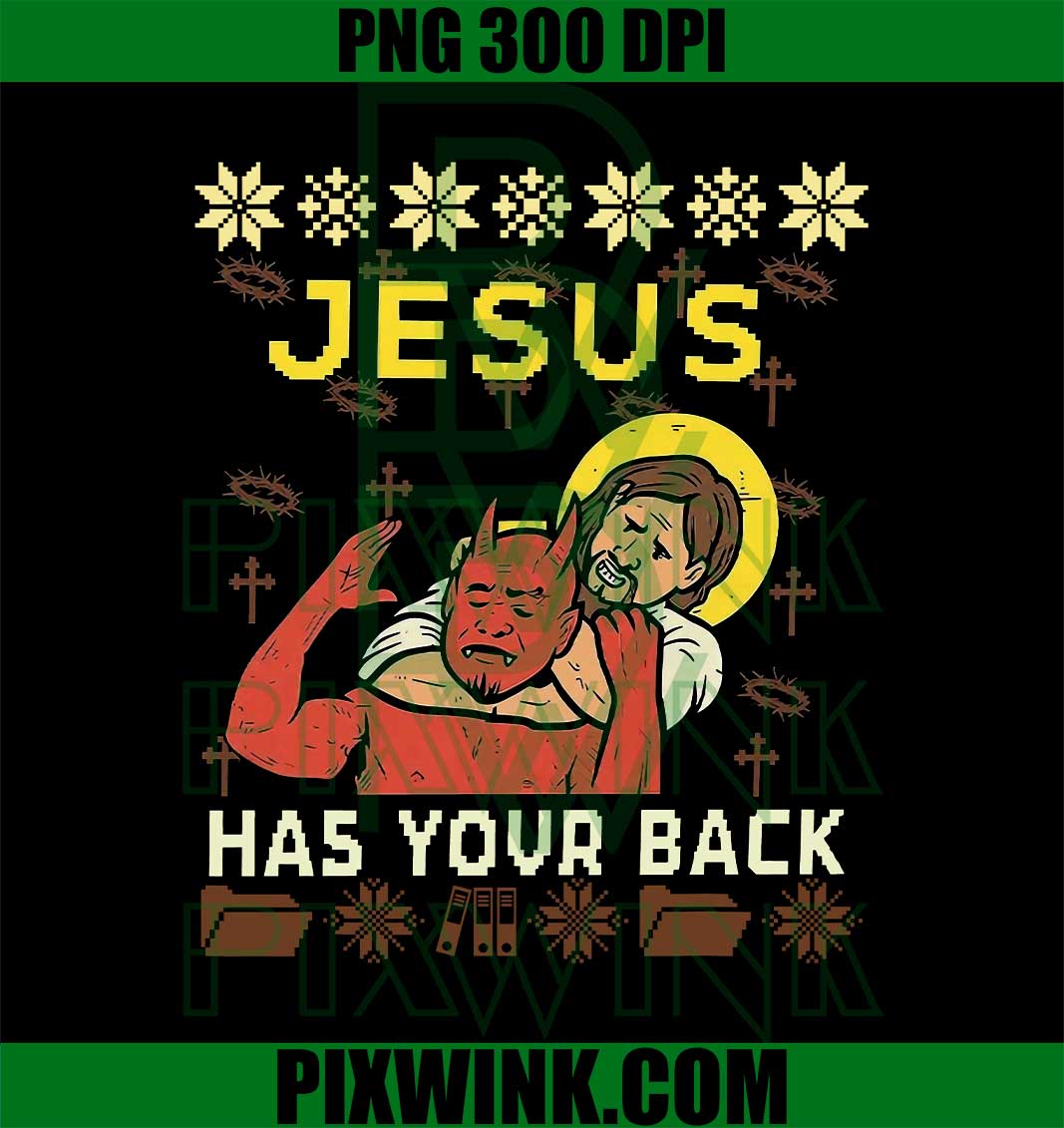 Jesus Has Your Back, Funny Christmas Ugly PNG