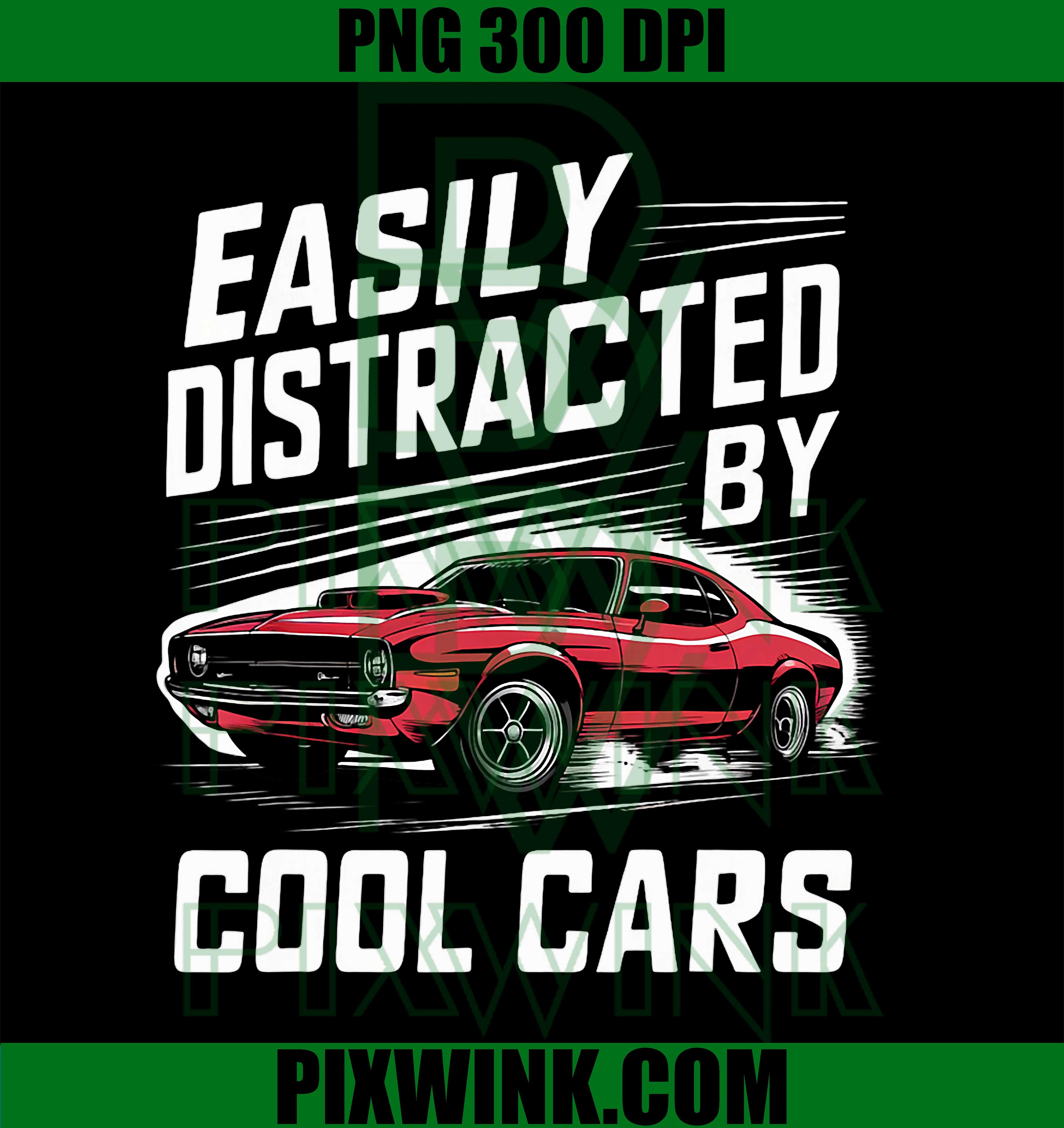 Easily Distracted by Cool Cars PNG, Vintage Muscle Car PNG