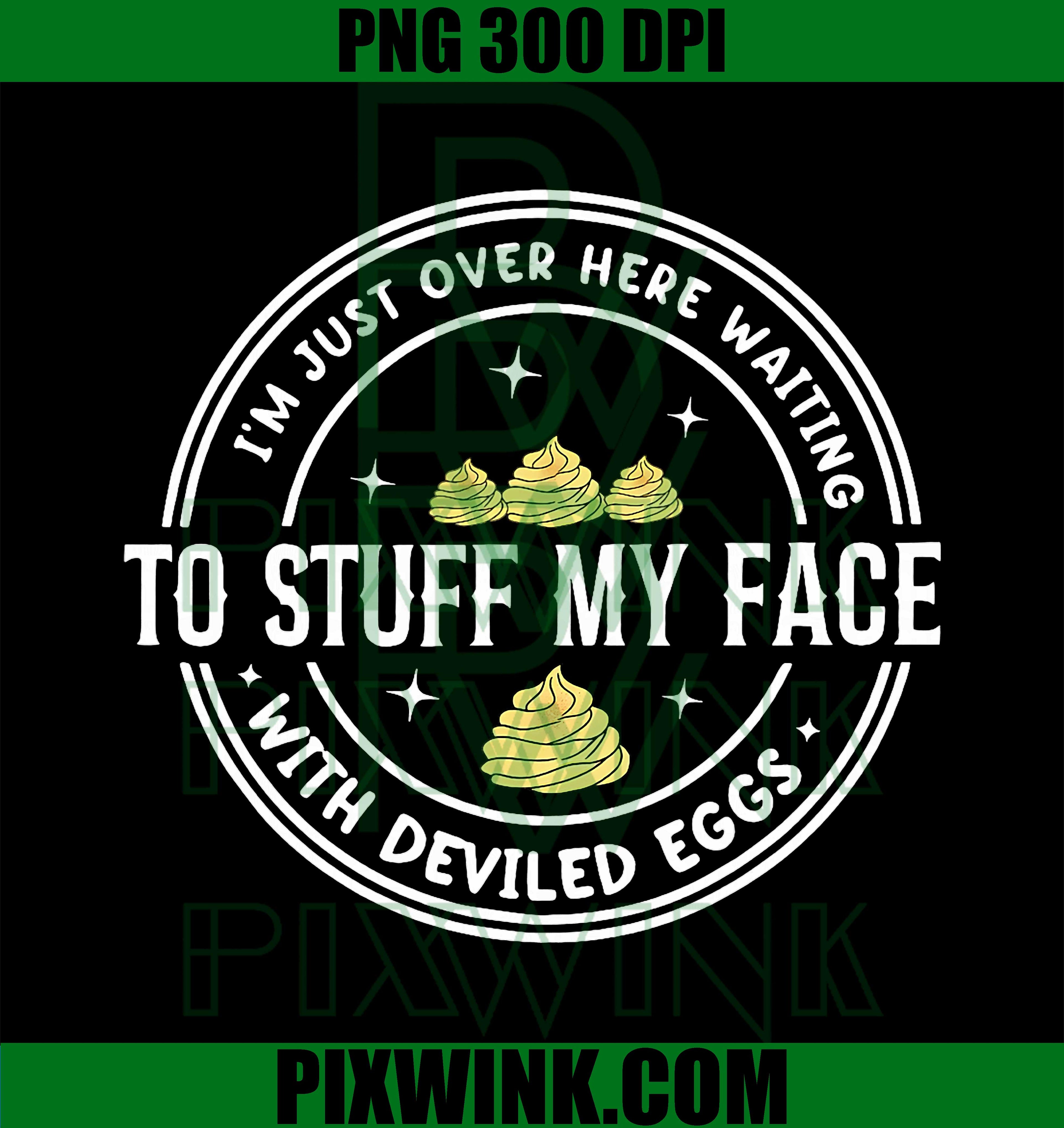 Just Here Waiting to Stuff My Face with Deviled Eggs Couple PNG