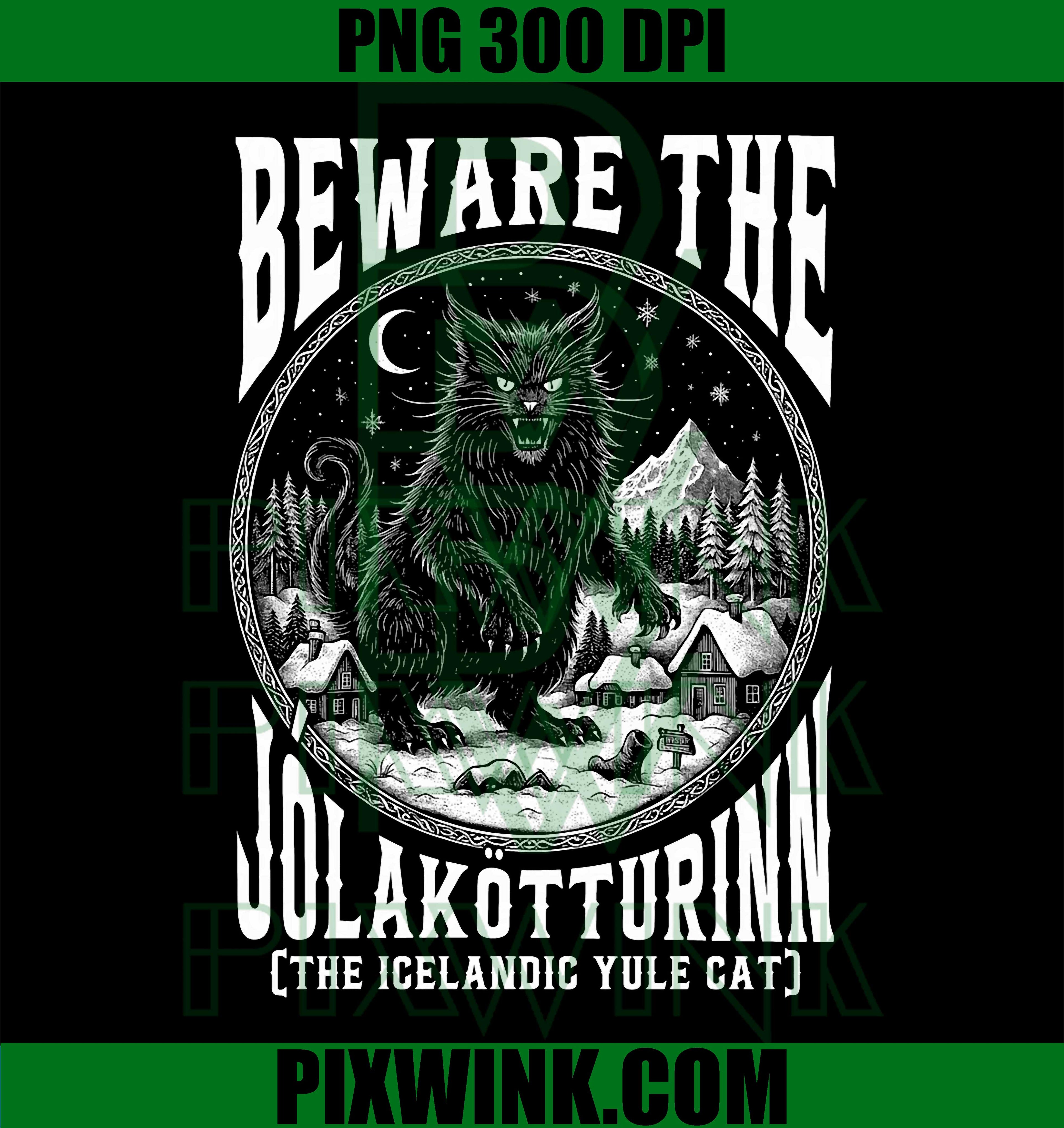 Beware The Jolakotturinn Yule Cat Icelandic Christmas Norse PNG