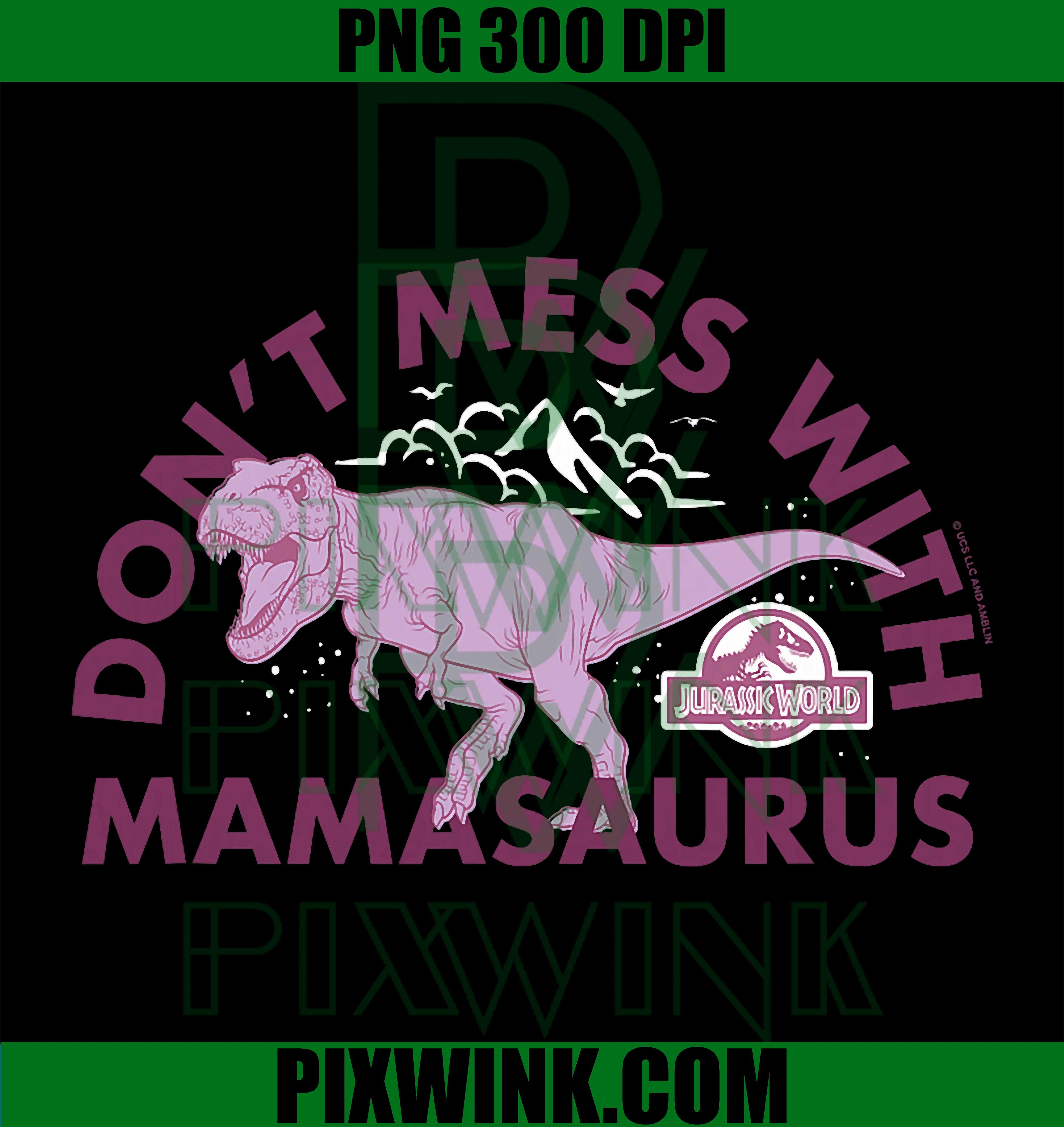 Mamasaurus Dinosaur Mom PNG, Funny Jurassic Mom Design PNG