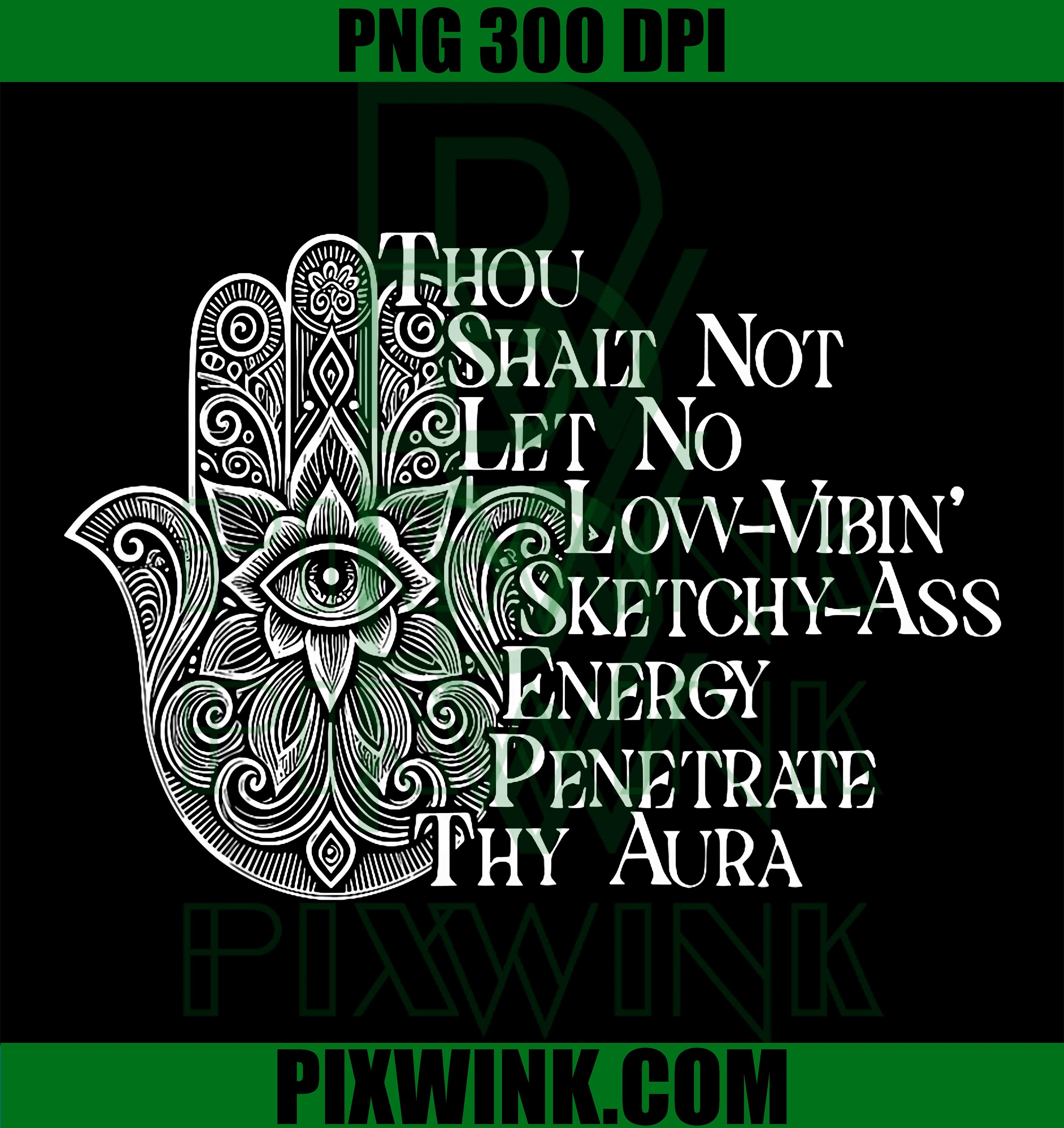 Low Vibin Energy PNG, Funny Quote Motivational PNG