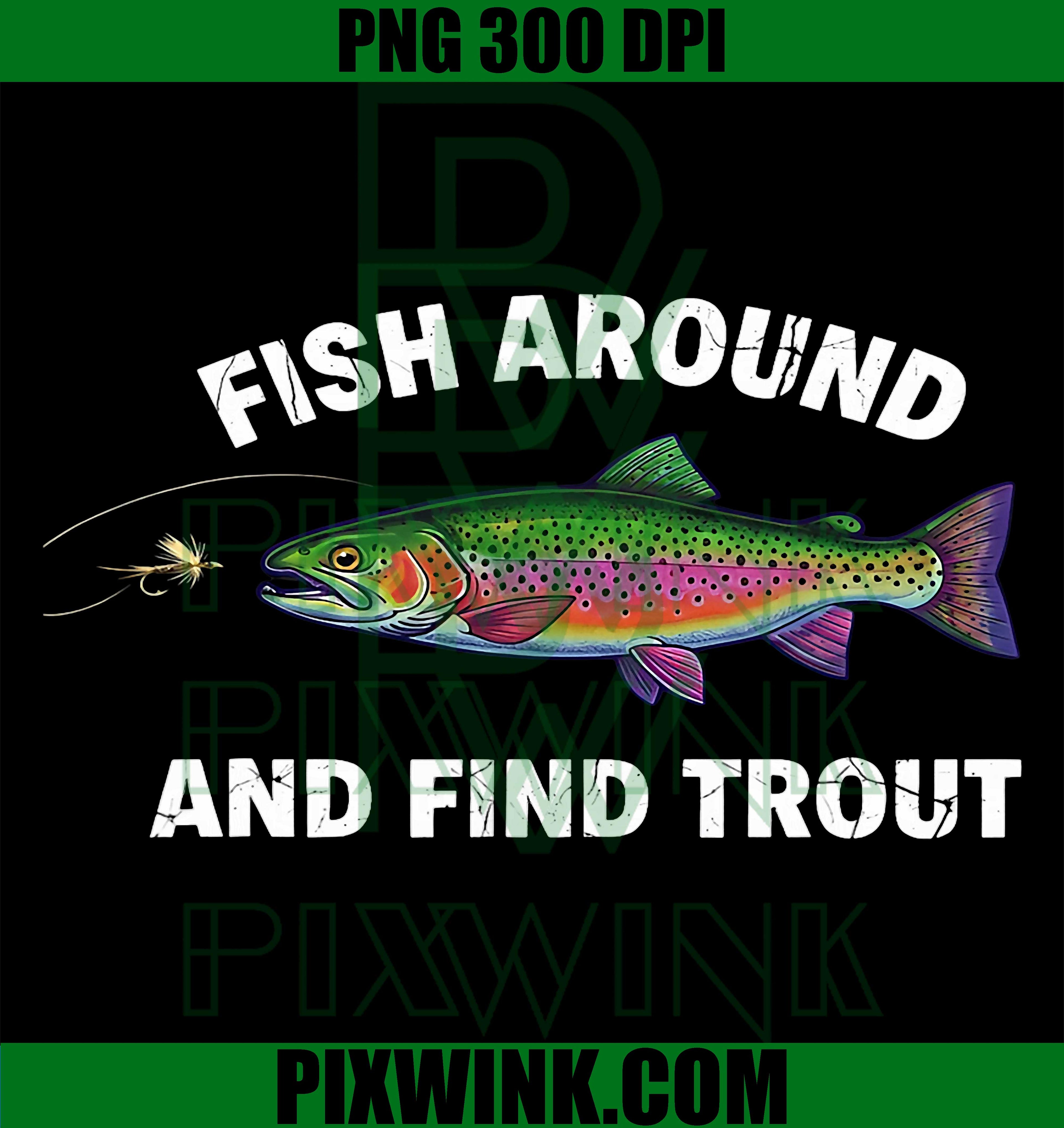 Fish Around and Find Trout PNG, Vintage Fishing PNG