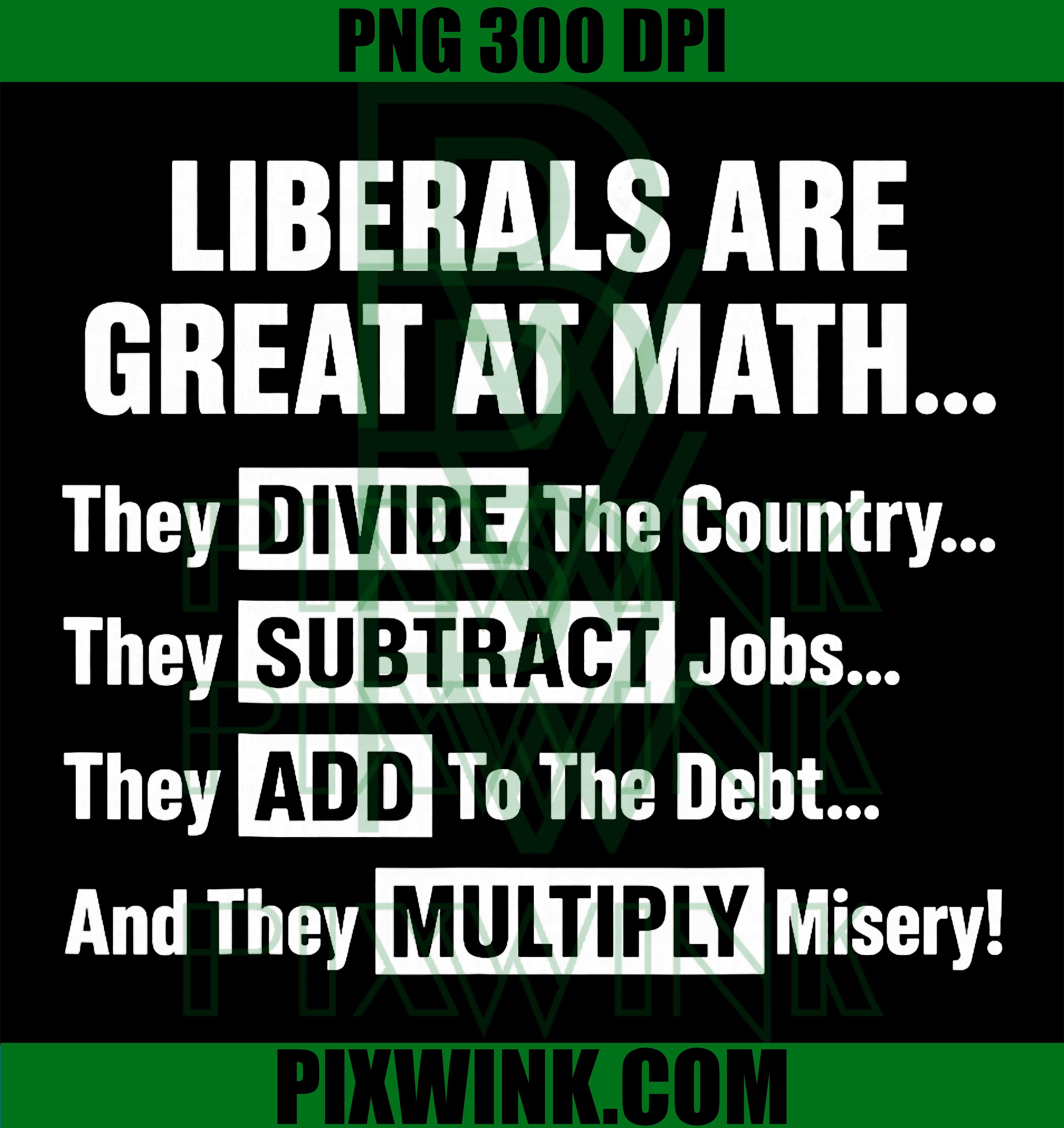 Liberals Math PNG, Political Humor Quote PNG Funny Meme Design