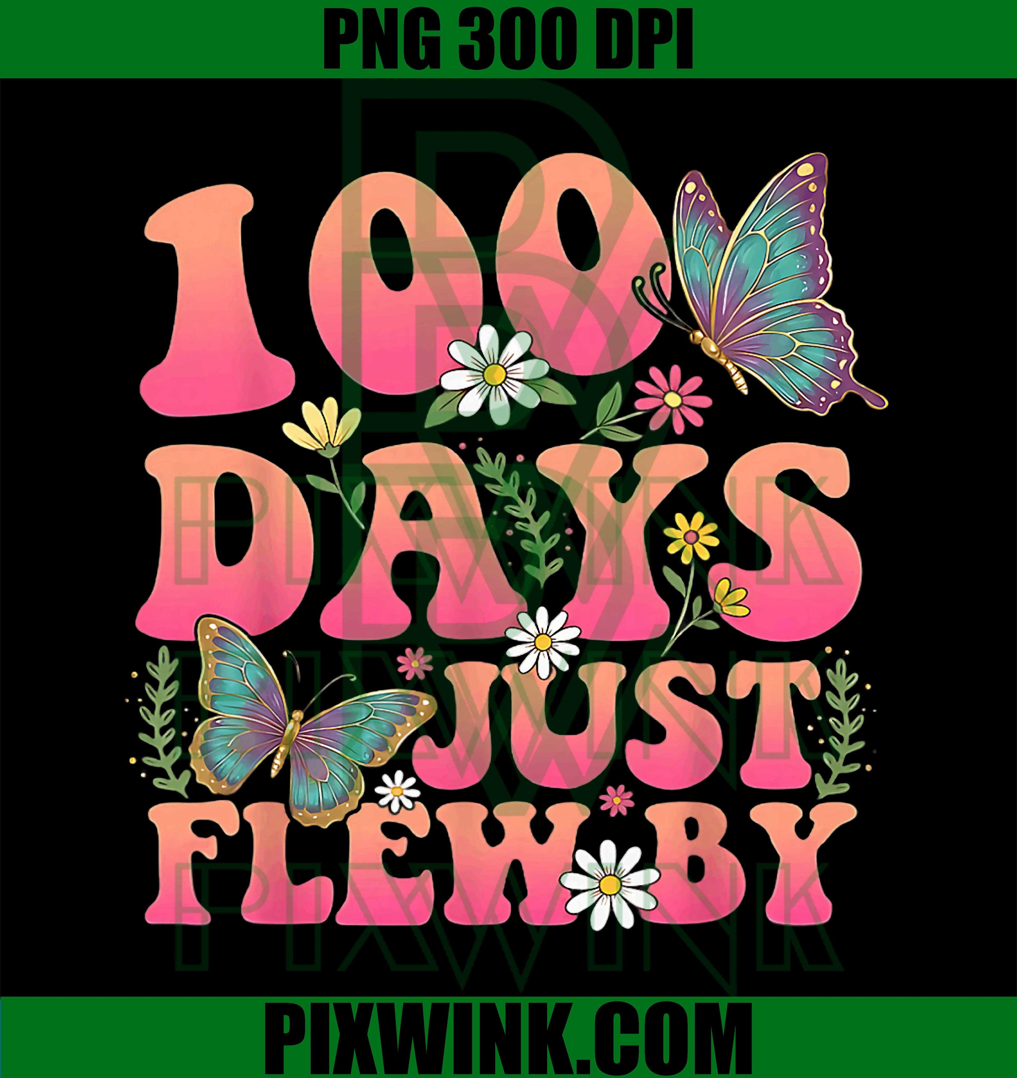 100 Days Just Flew By PNG, Retro Butterfly Flower Teacher PNG