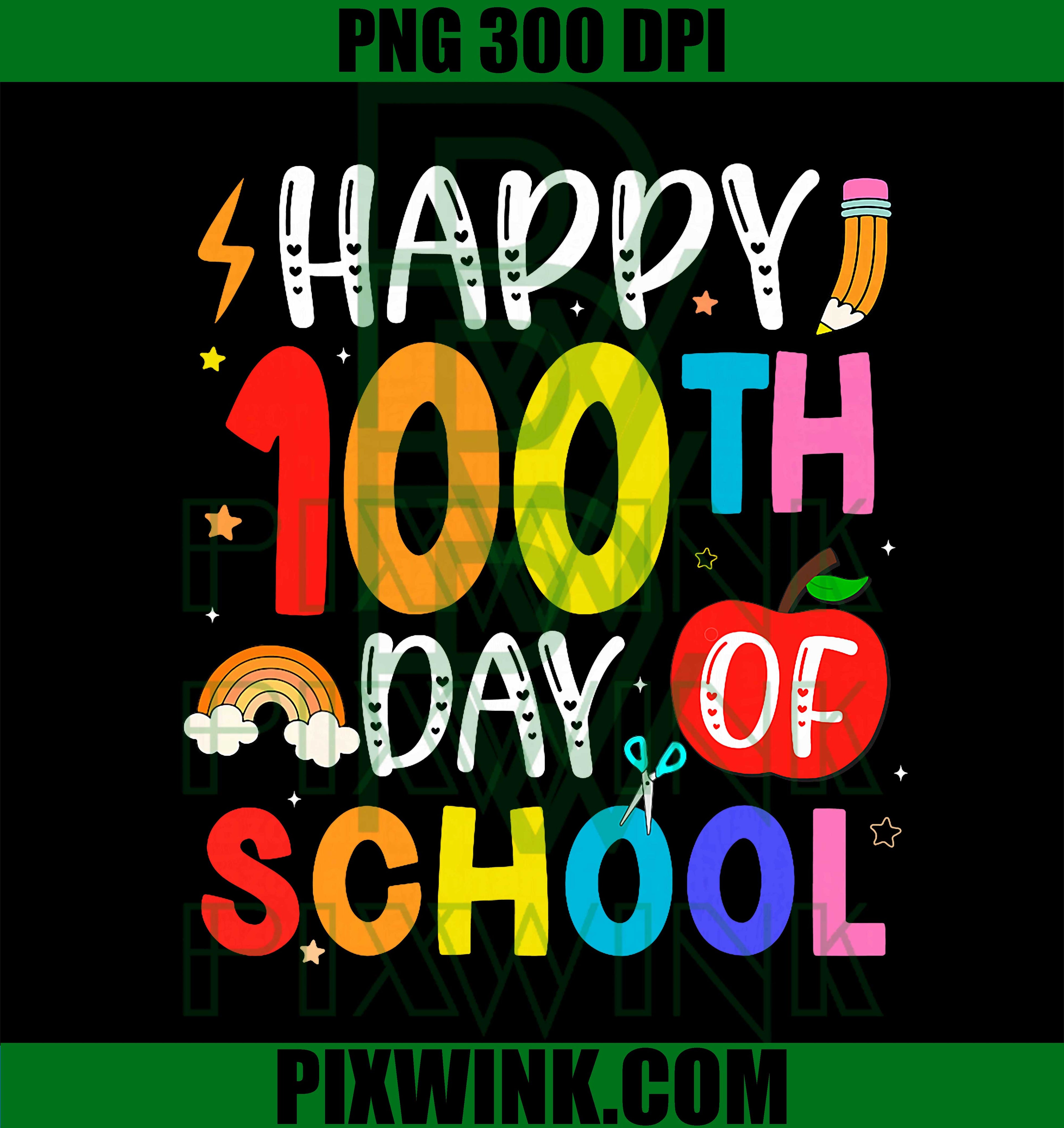 100th Day of School, Teachers Students 100 Days of School PNG
