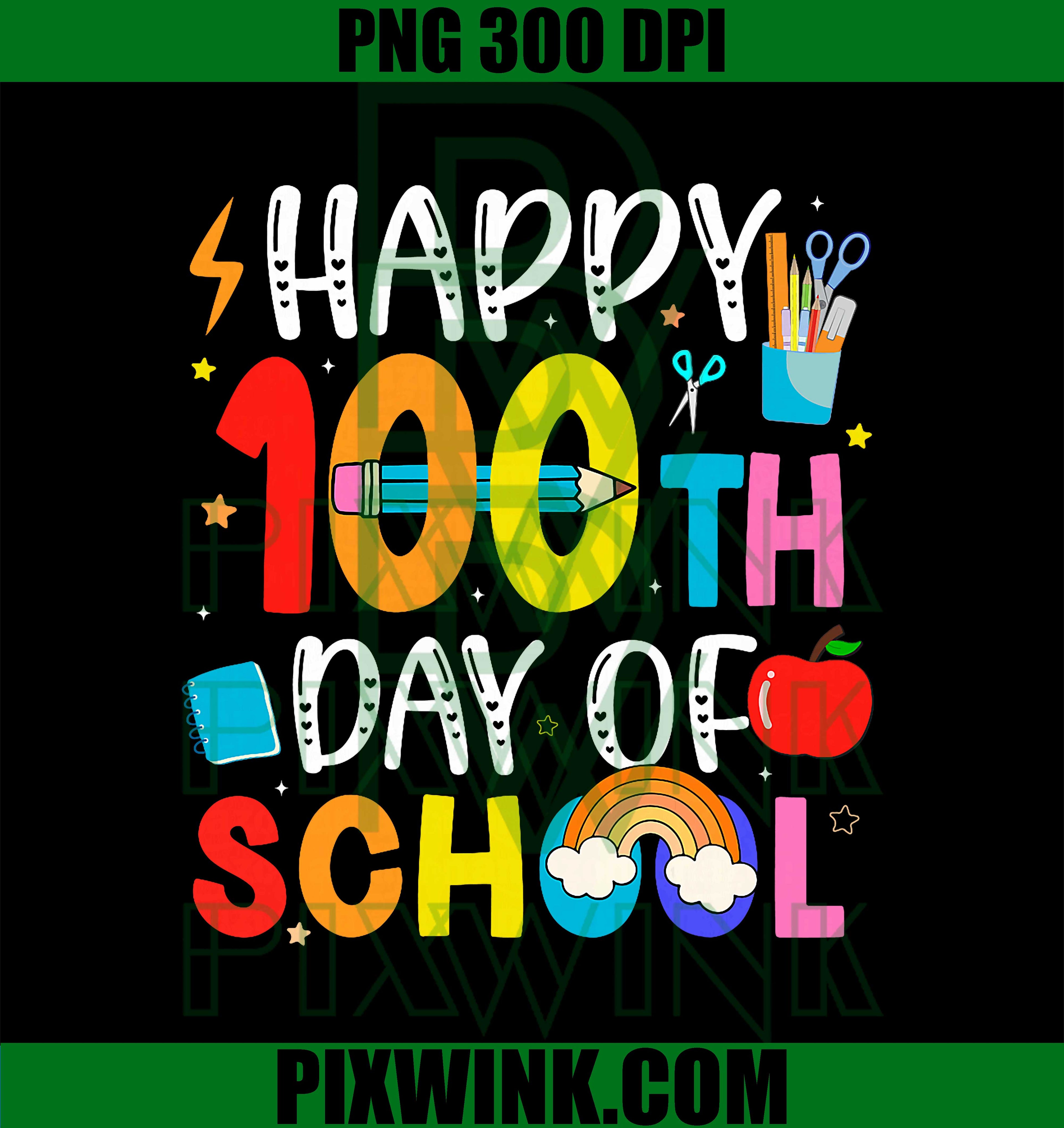100th Day of School, Teachers Students 100 Days of School PNG