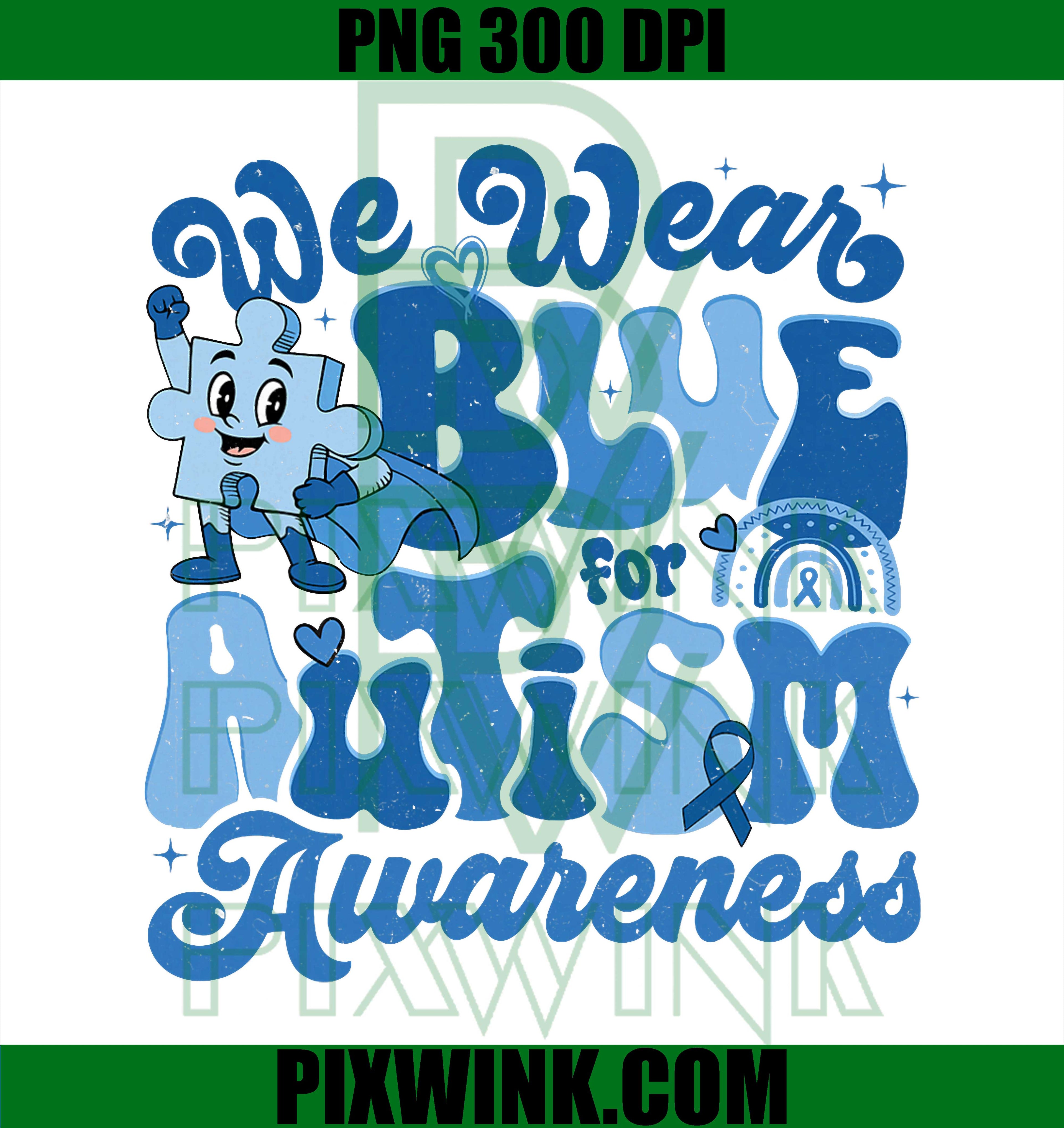 In April We Wear Blue PNG, Autism Awareness PNG