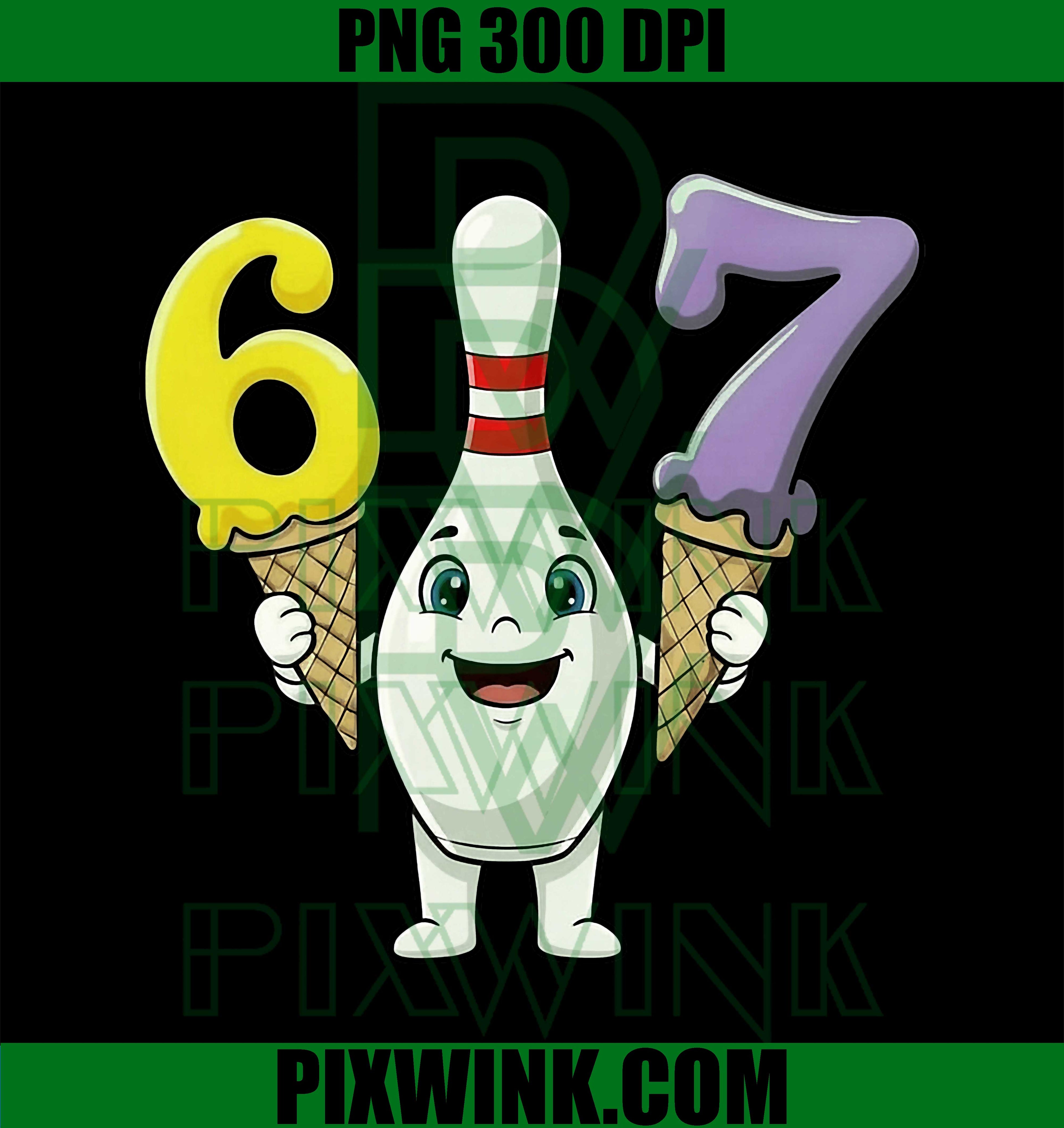 67 Bowling Pin Six Seven Ice Cream Drip PNG