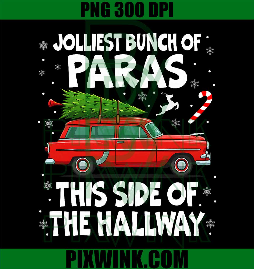 Jolliest Bunch of Paras This Side of  Hallway Christmas PNG